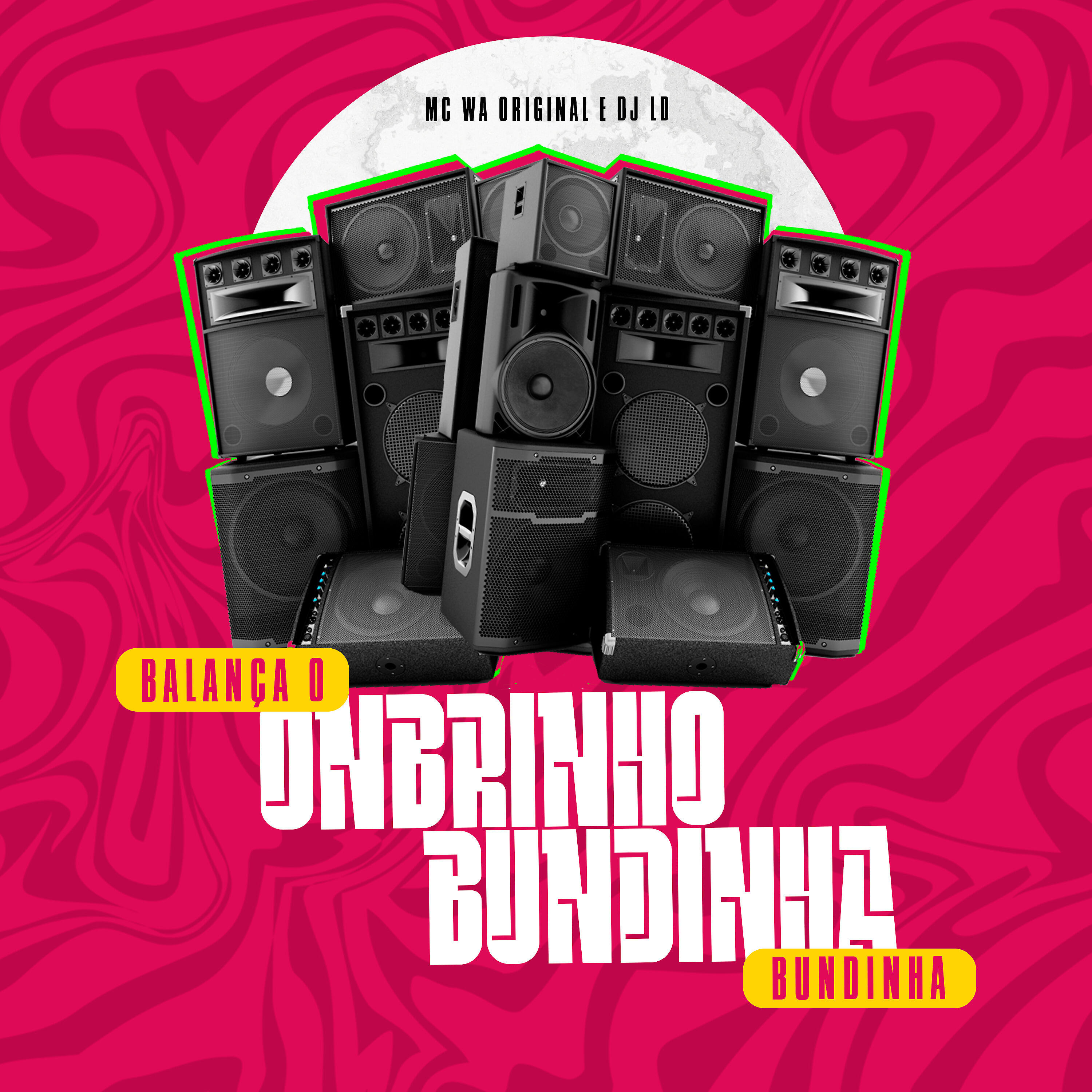 Релиз Balança o Onbrinho Balança a Bundinha