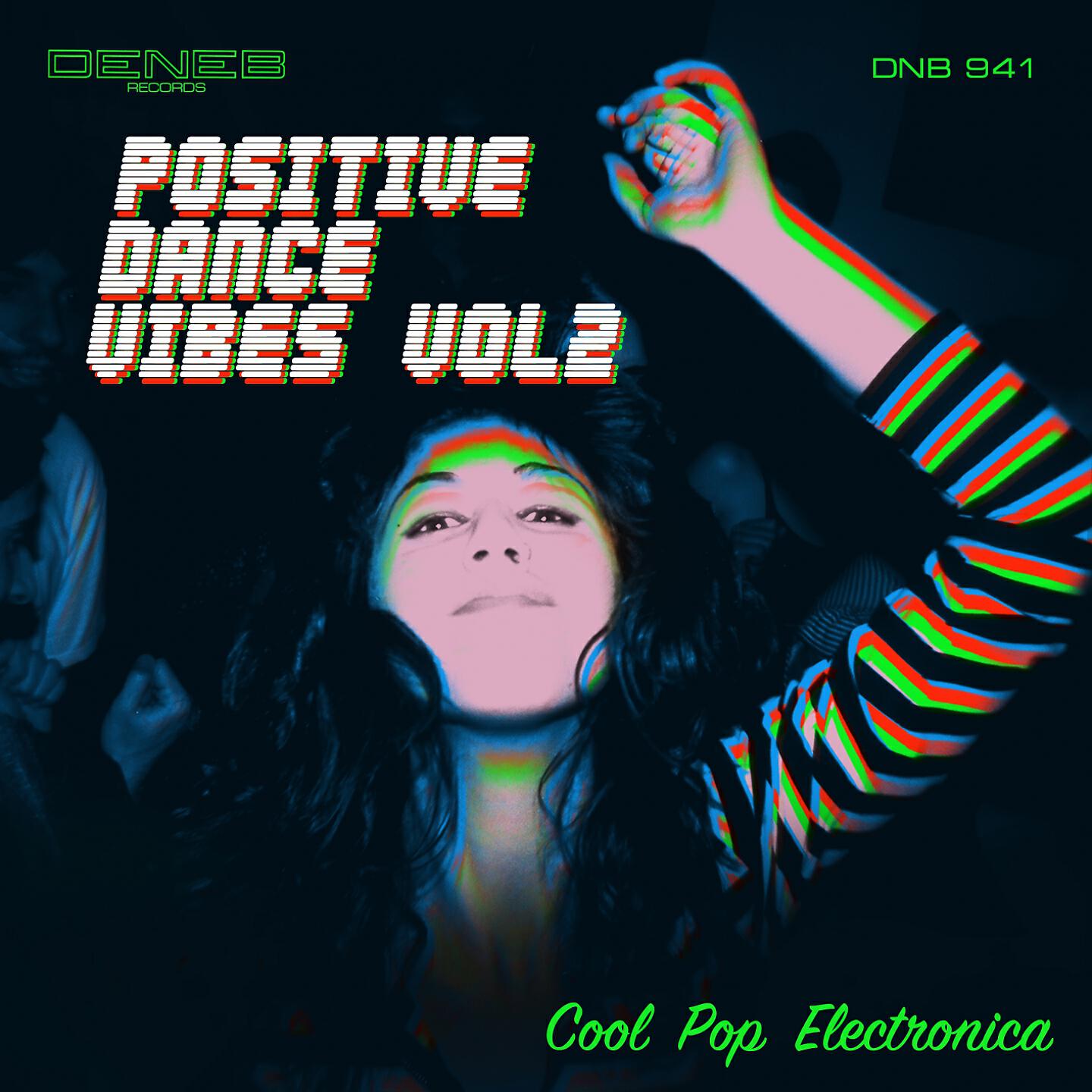 Релиз Positive Dance Vibes, Vol. 2