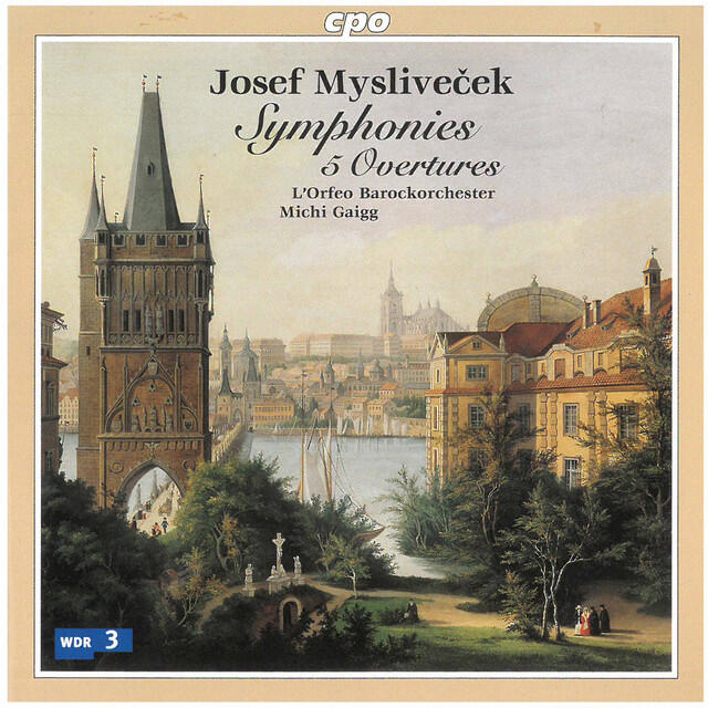 Постер альбома Myslivecek: Symphonies Nos. 1-6 & Overtures