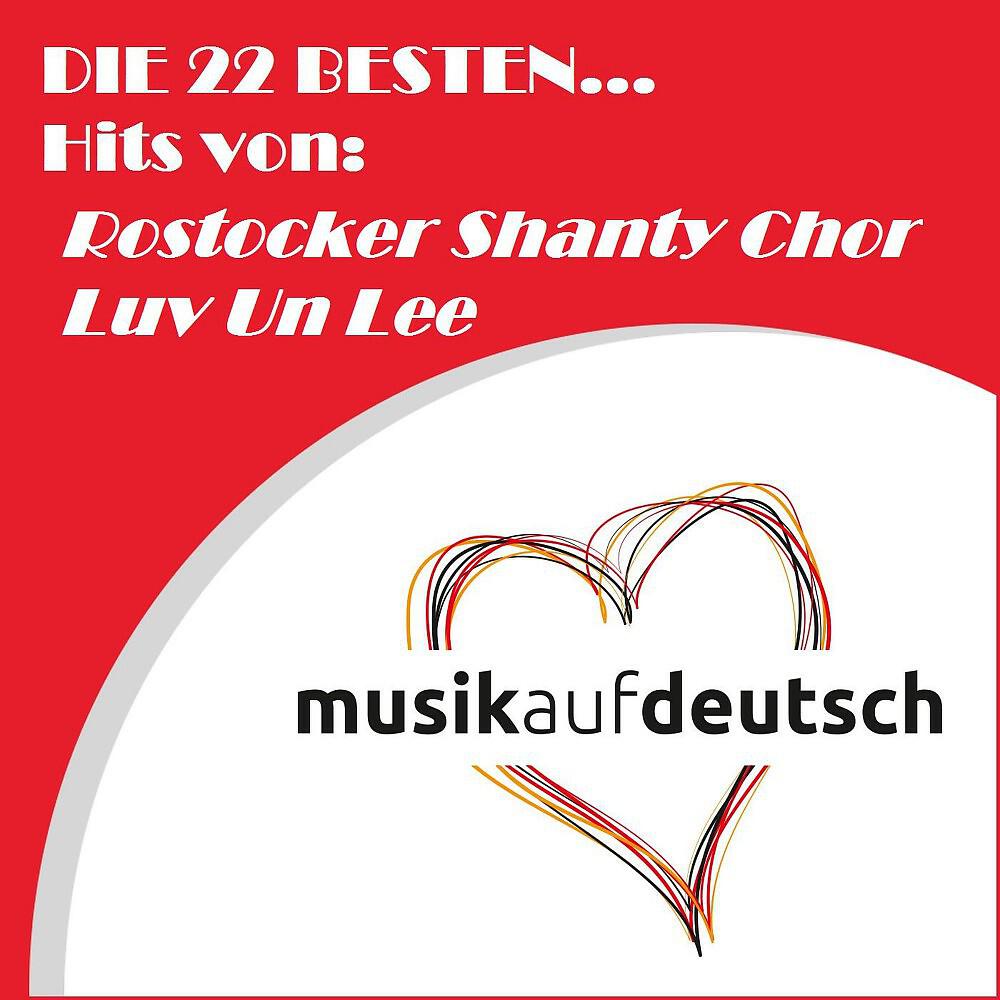 Rostocker Shanty Chor Luv un Lee
