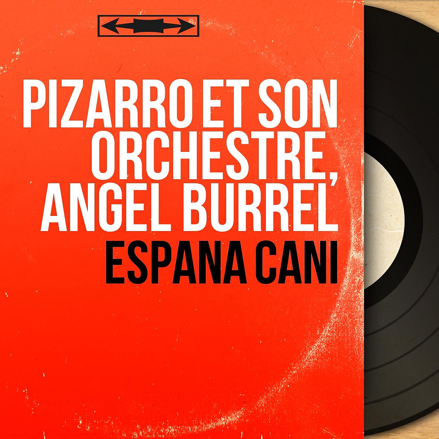 Pizarro et son orchestre