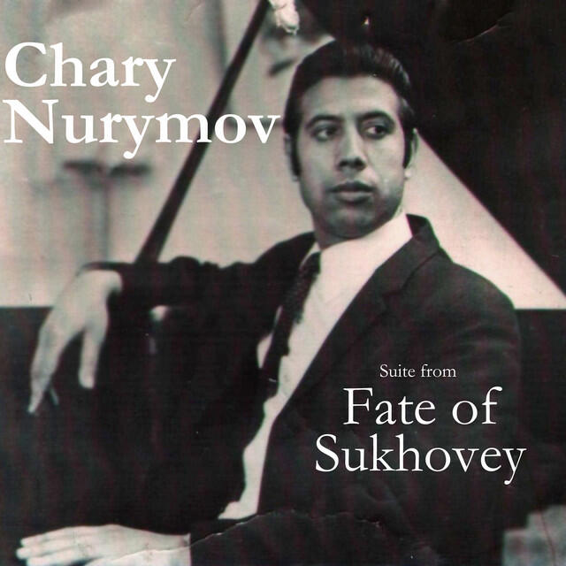 Релиз Nurymov: Suite from Fate of Sukhovey