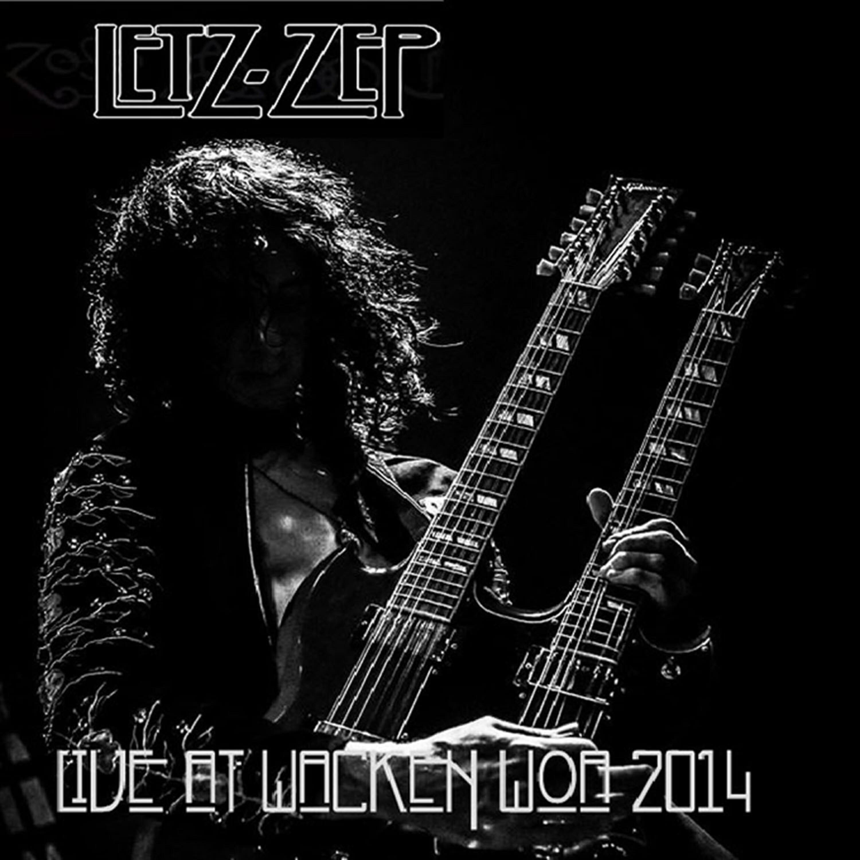 Релиз Letz Zep Live at Wacken: A tribute to Led Zeppelin