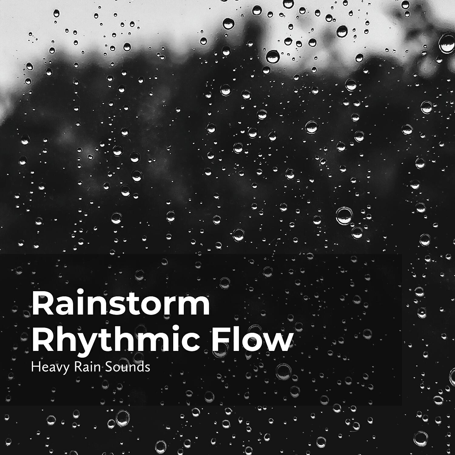 Релиз Rainstorm Rhythmic Flow