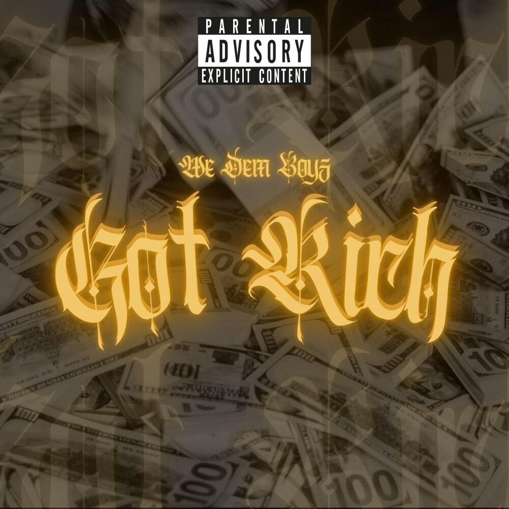 Релиз Got Rich