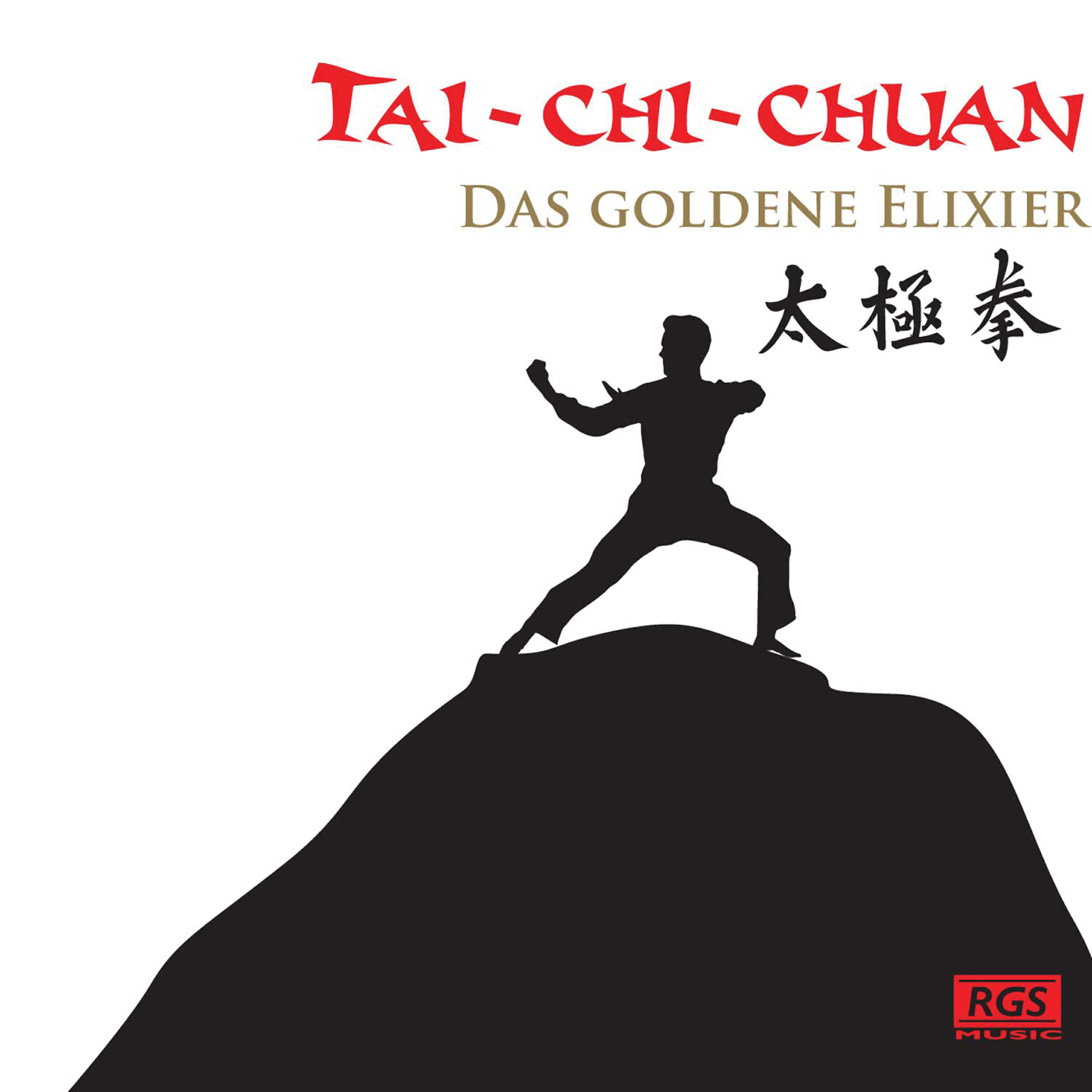 Релиз Tai - Chi - Chuan | Das Goldene Elixier