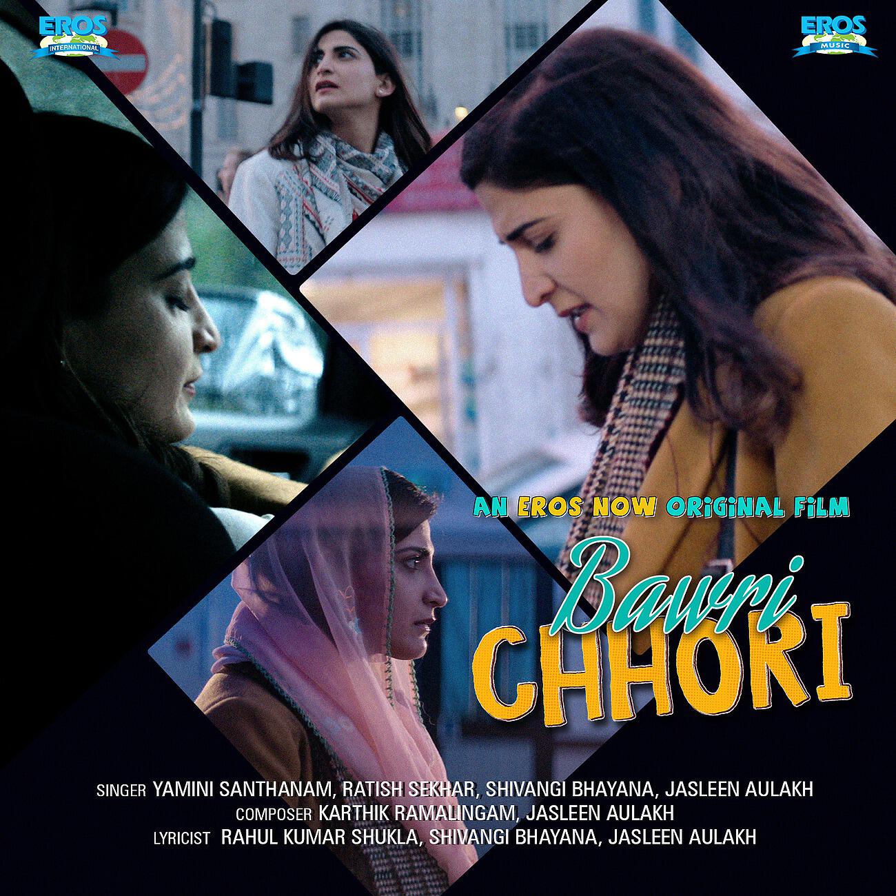Релиз Bawri Chhori (Original Motion Pictures)