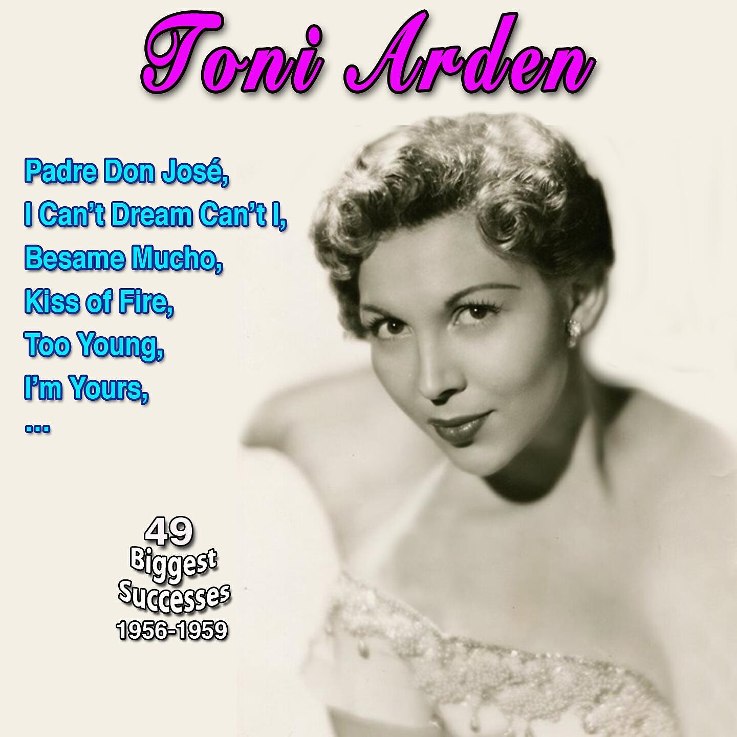 Релиз The Exciting Toni Arden Sings - Padre Don José