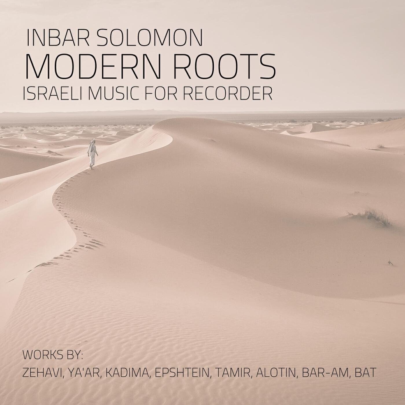 Релиз Modern Roots: Israeli Music for Recorder