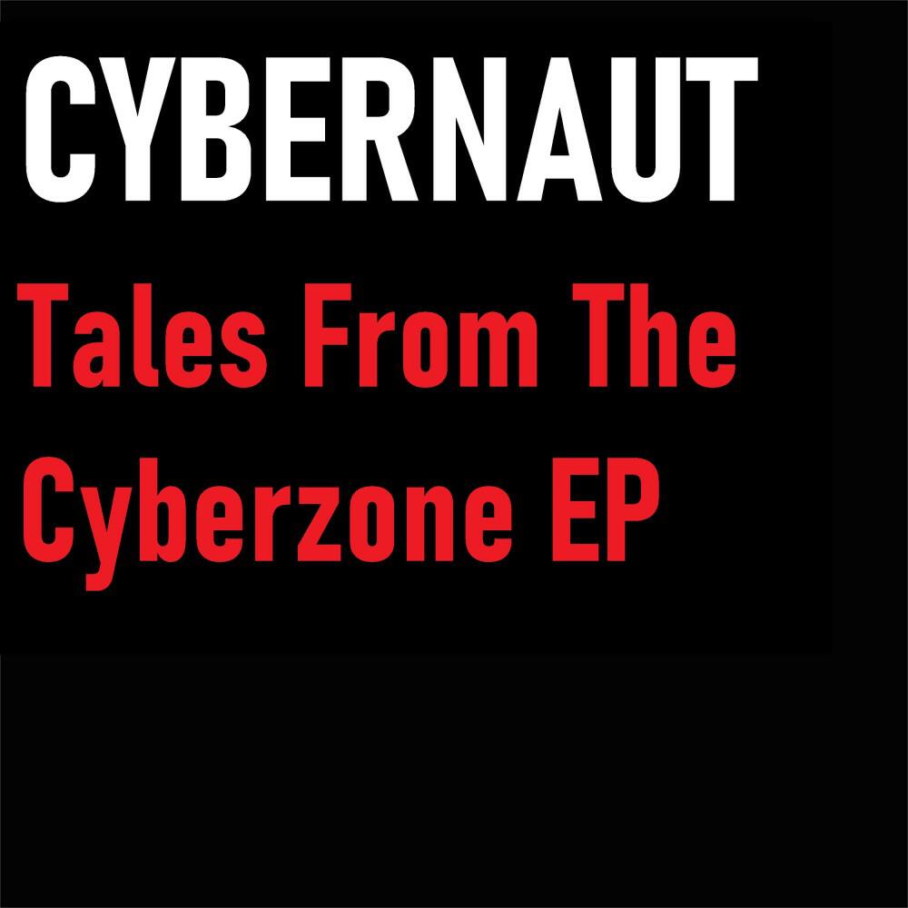 Релиз Tales from the Cyberzone EP