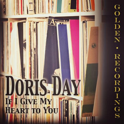 Релиз If I Give My Heart to You