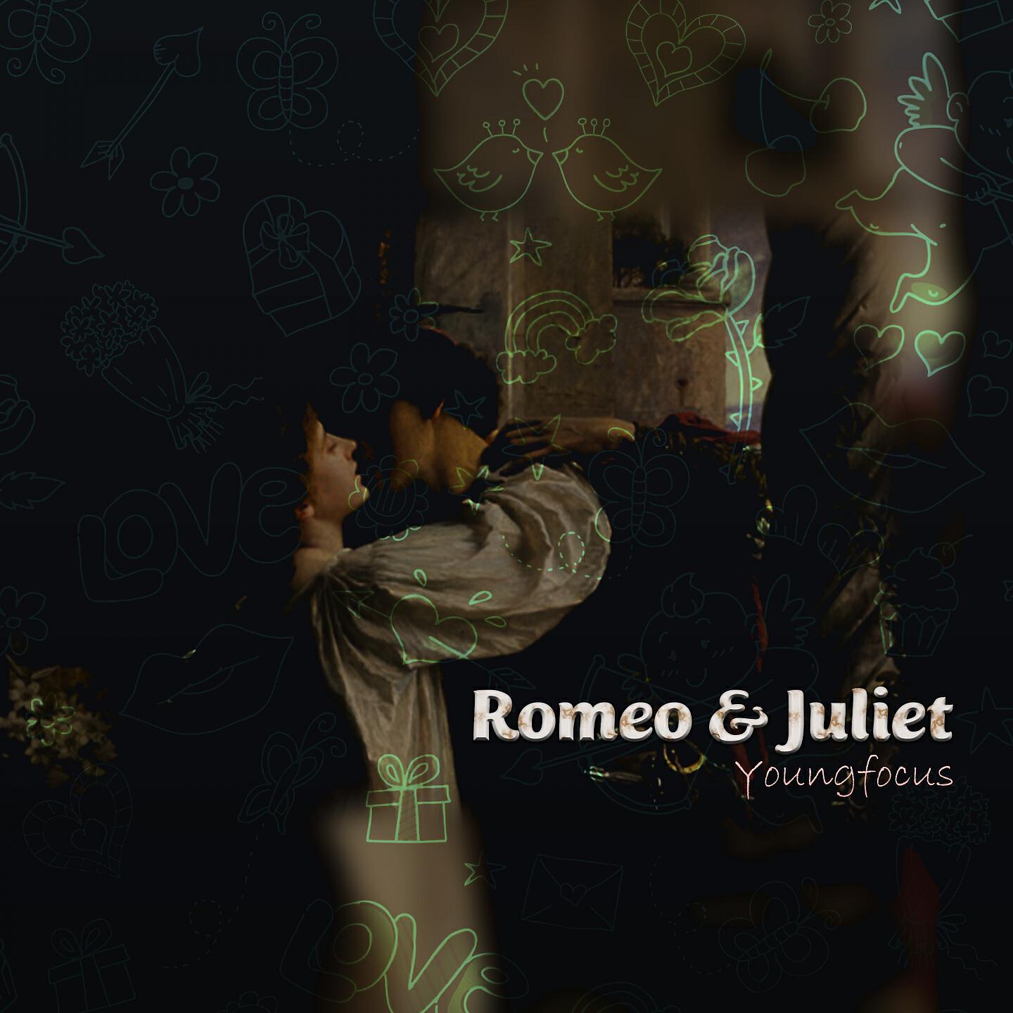 Релиз Romeo & Juliet