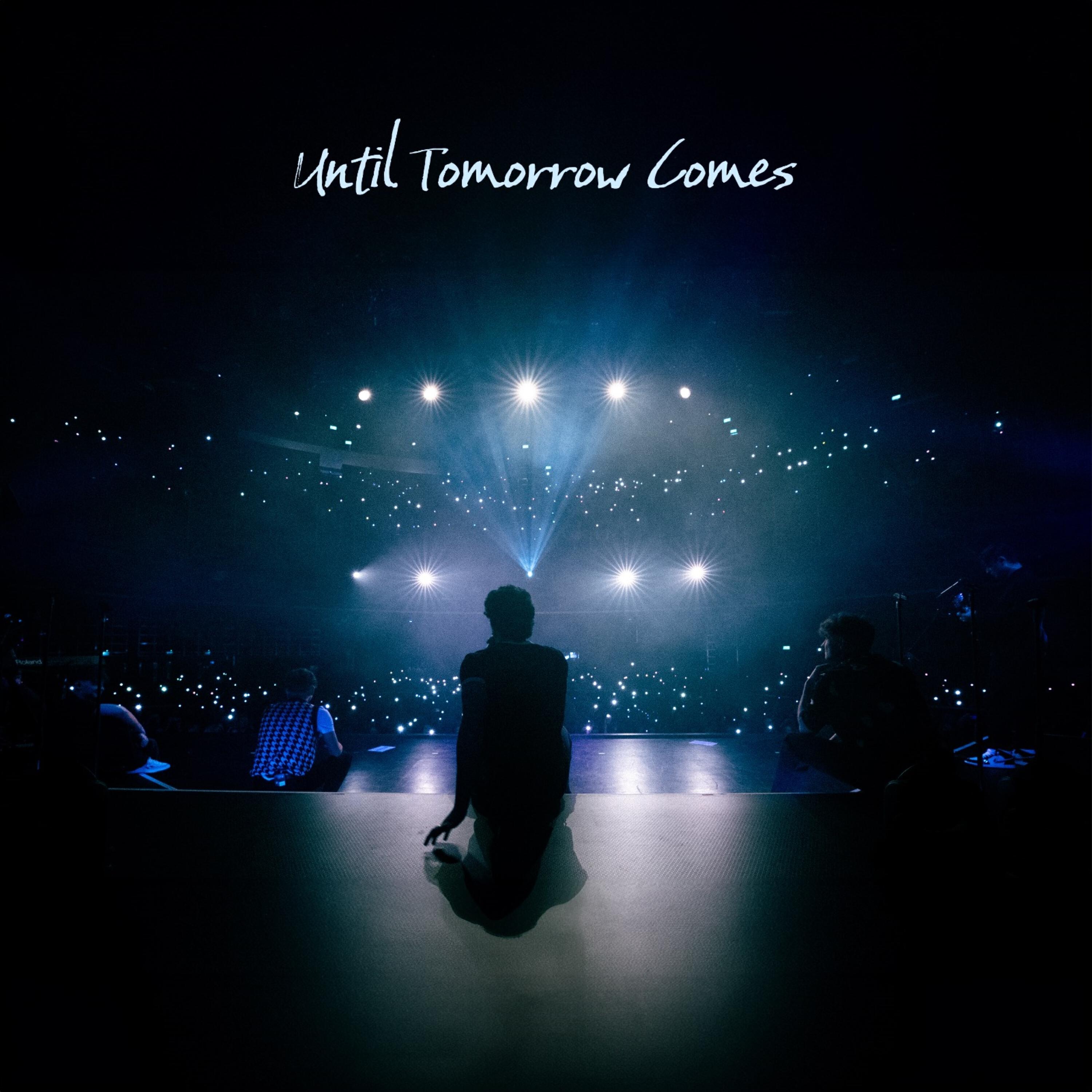 Релиз Until Tomorrow Comes