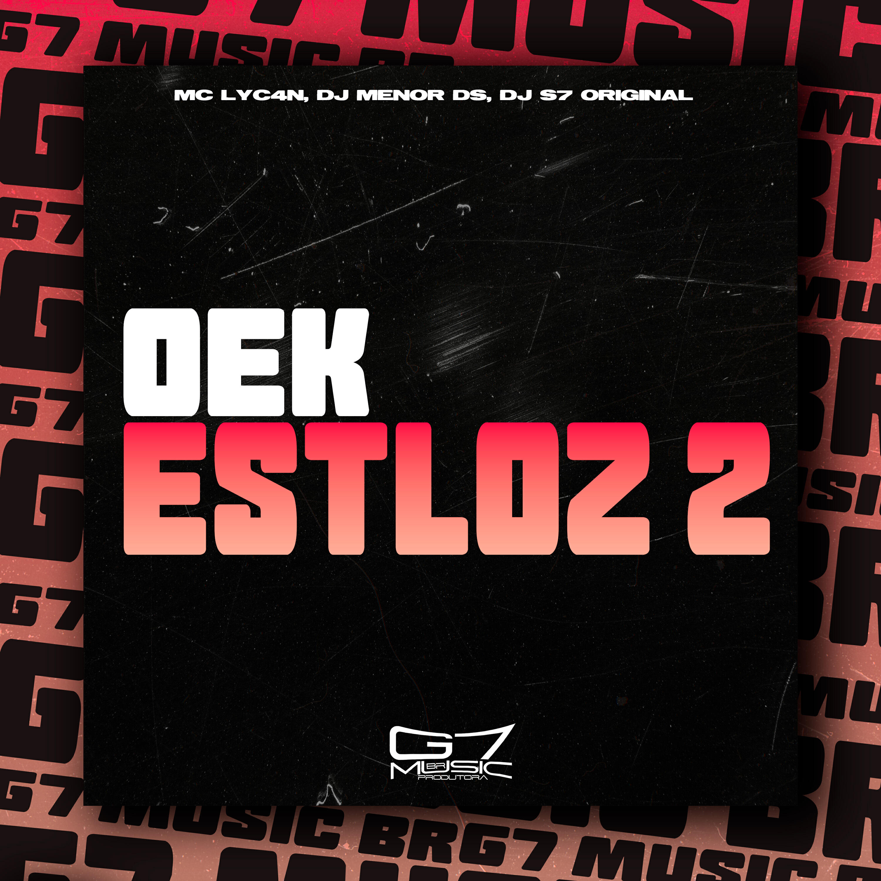 Скачать песню MC LyC4N, DJ MENOR DS, DJ S7 ORIGINAL - Oek Estloz 2 бесплатно в MP3 для Android и iOS