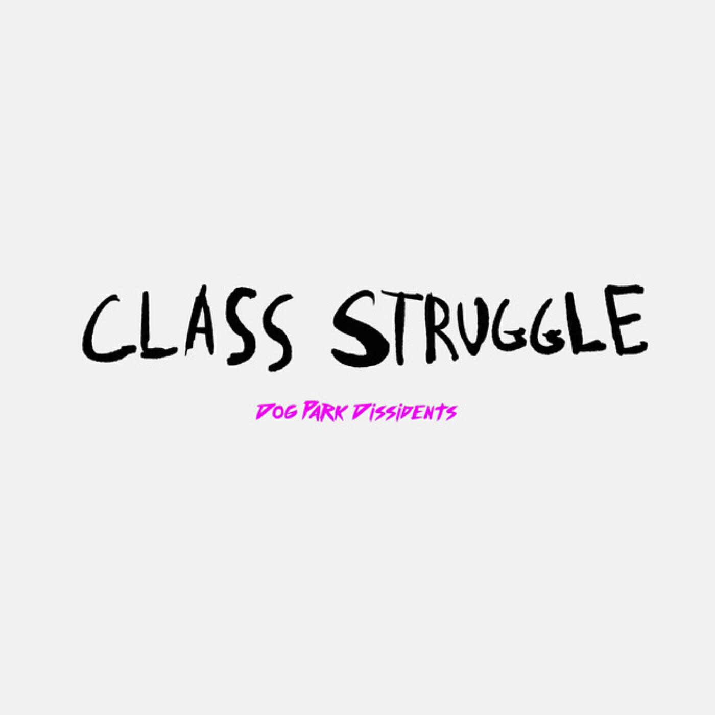 Релиз Class Struggle