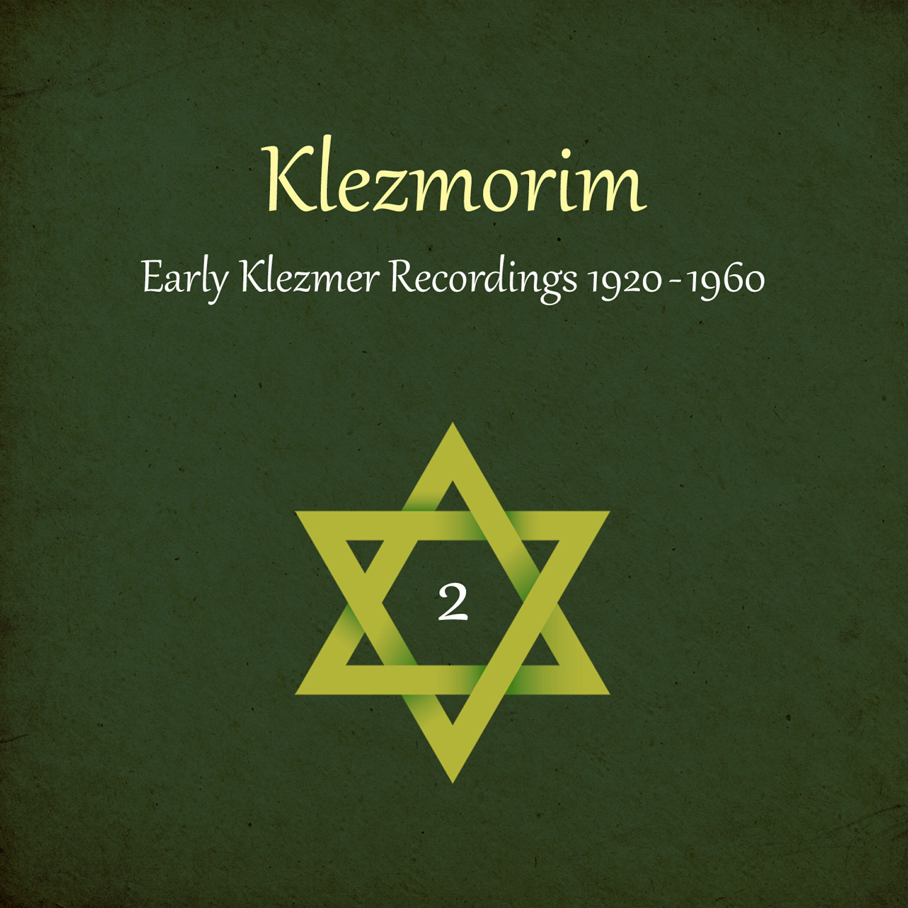 Релиз Klezmorim (Early Klezmer Recordings 1920 - 1960), Volume 2