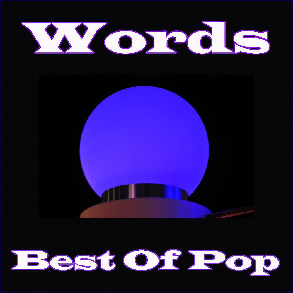 Релиз Words - Best of Pop