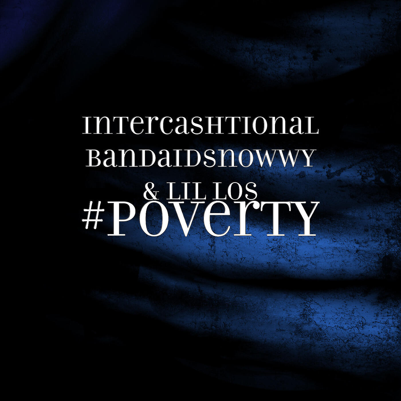 Релиз #Poverty