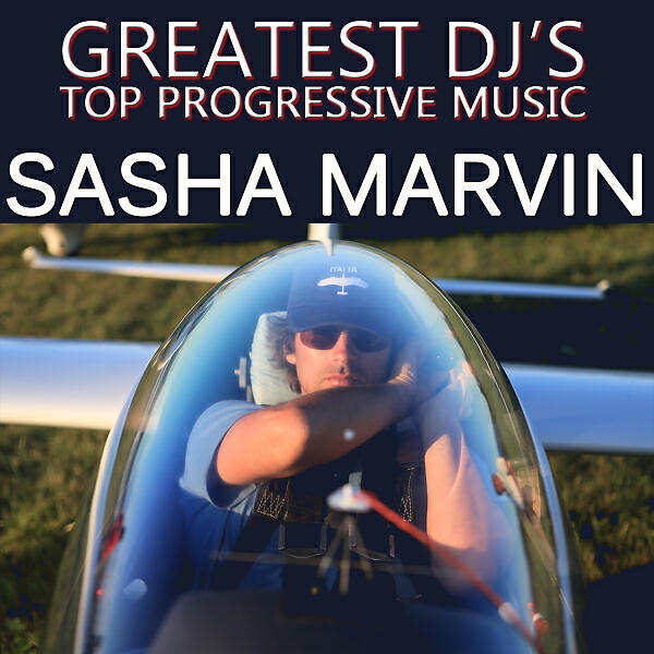 Постер альбома Greatest Dj on PRG: Sasha Marvin, Vol. 1