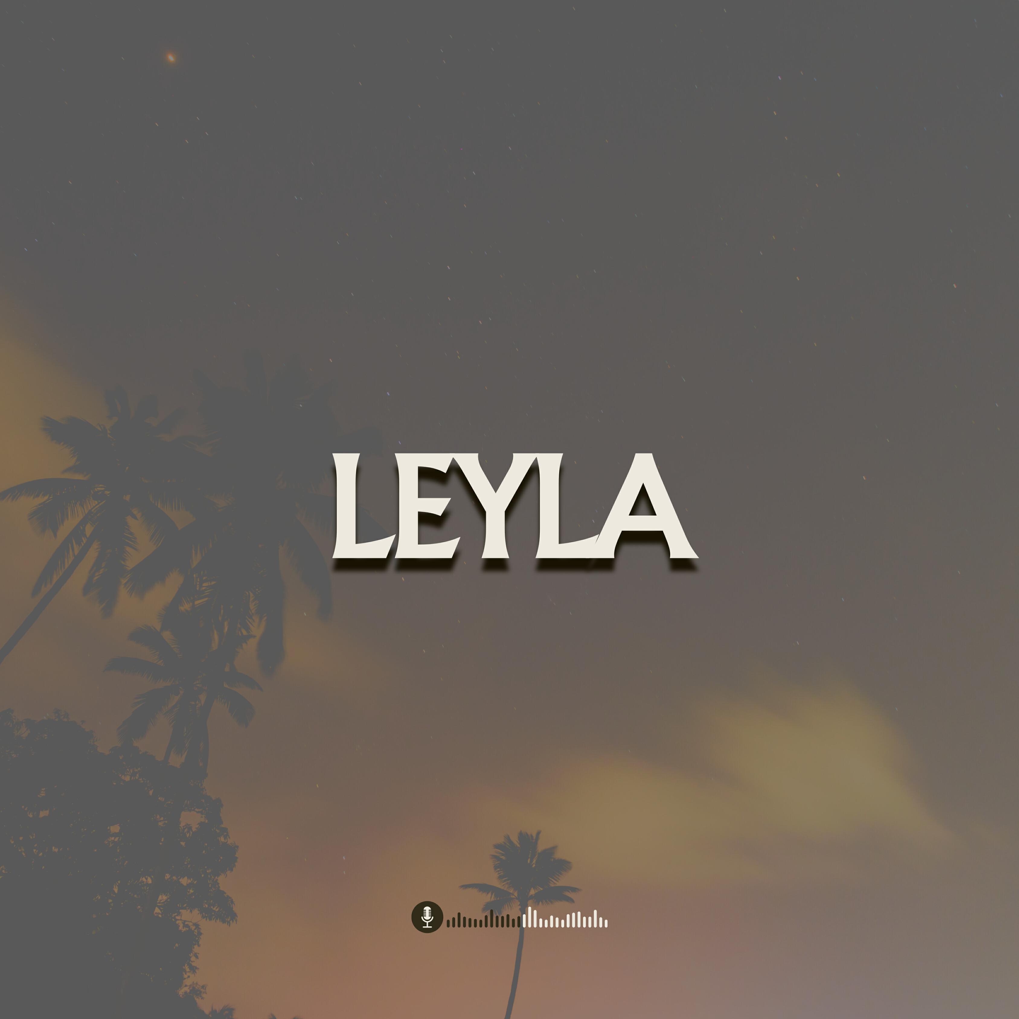 Релиз Leyla