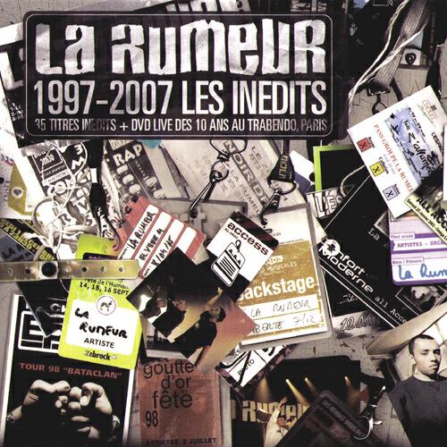 Релиз La Rumeur 1997-2007 Les Inédits