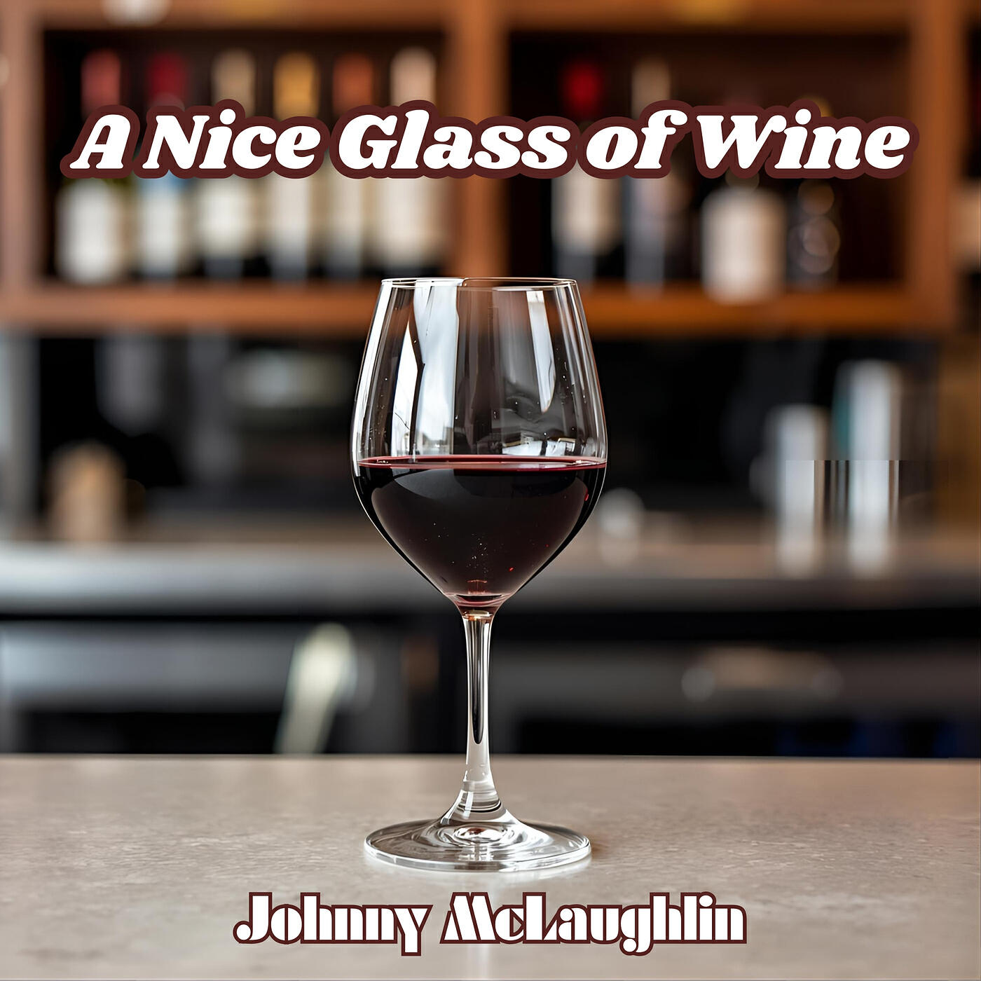 Релиз A Nice Glass of Wine