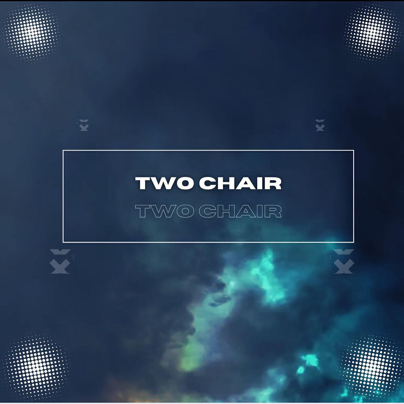 Релиз Two Chair