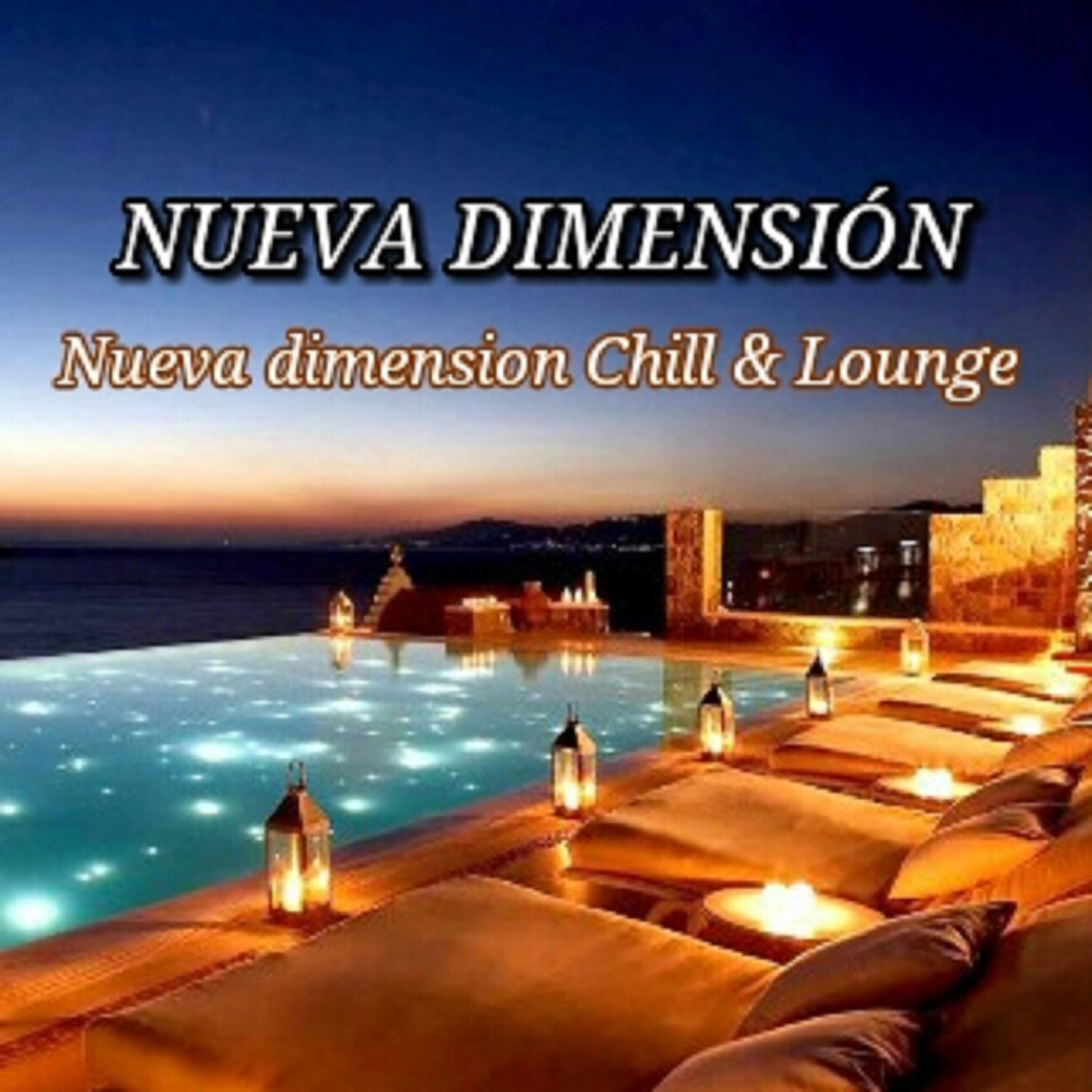Релиз Nueva Dimensión Chill & Lounge