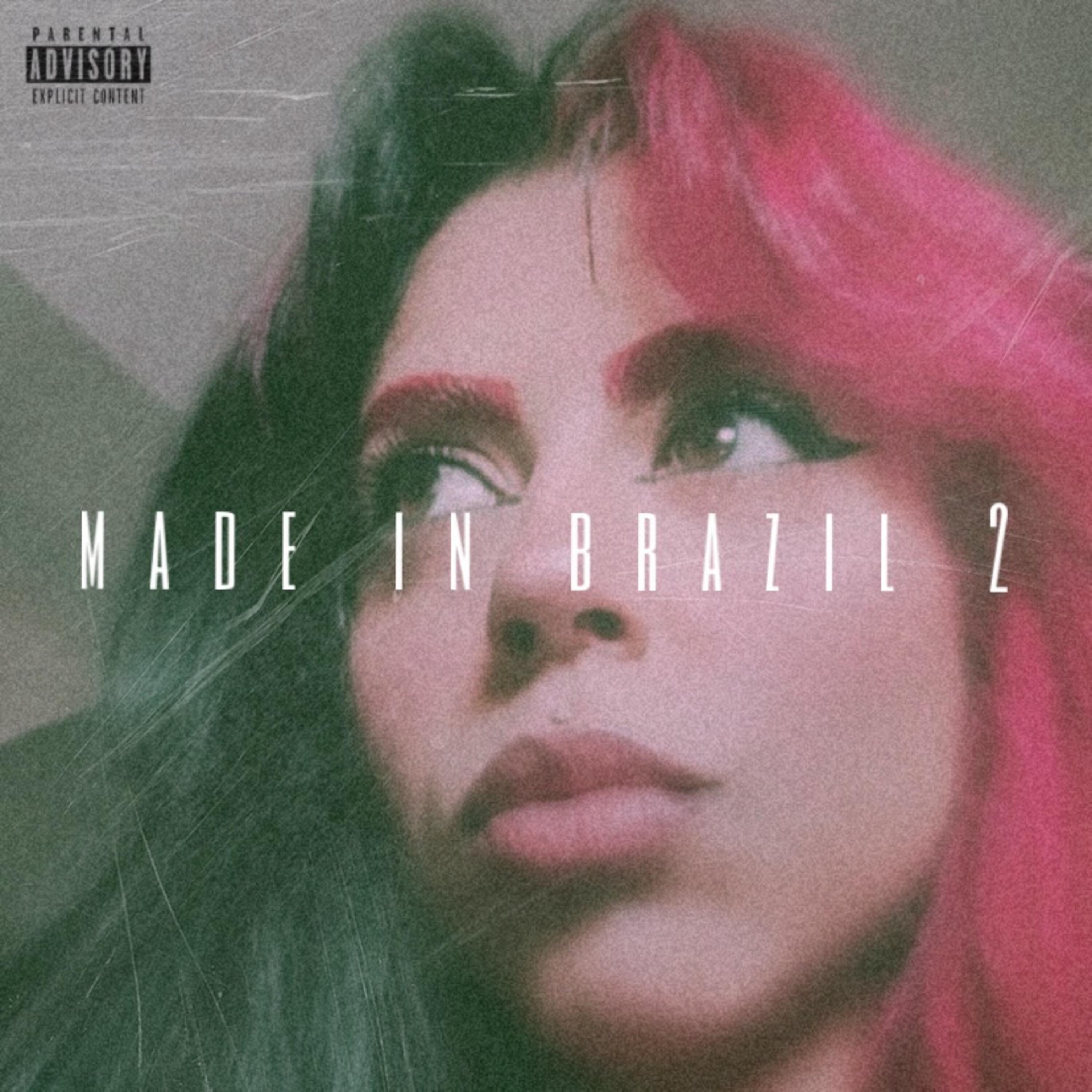 Релиз Made in Brazil 2