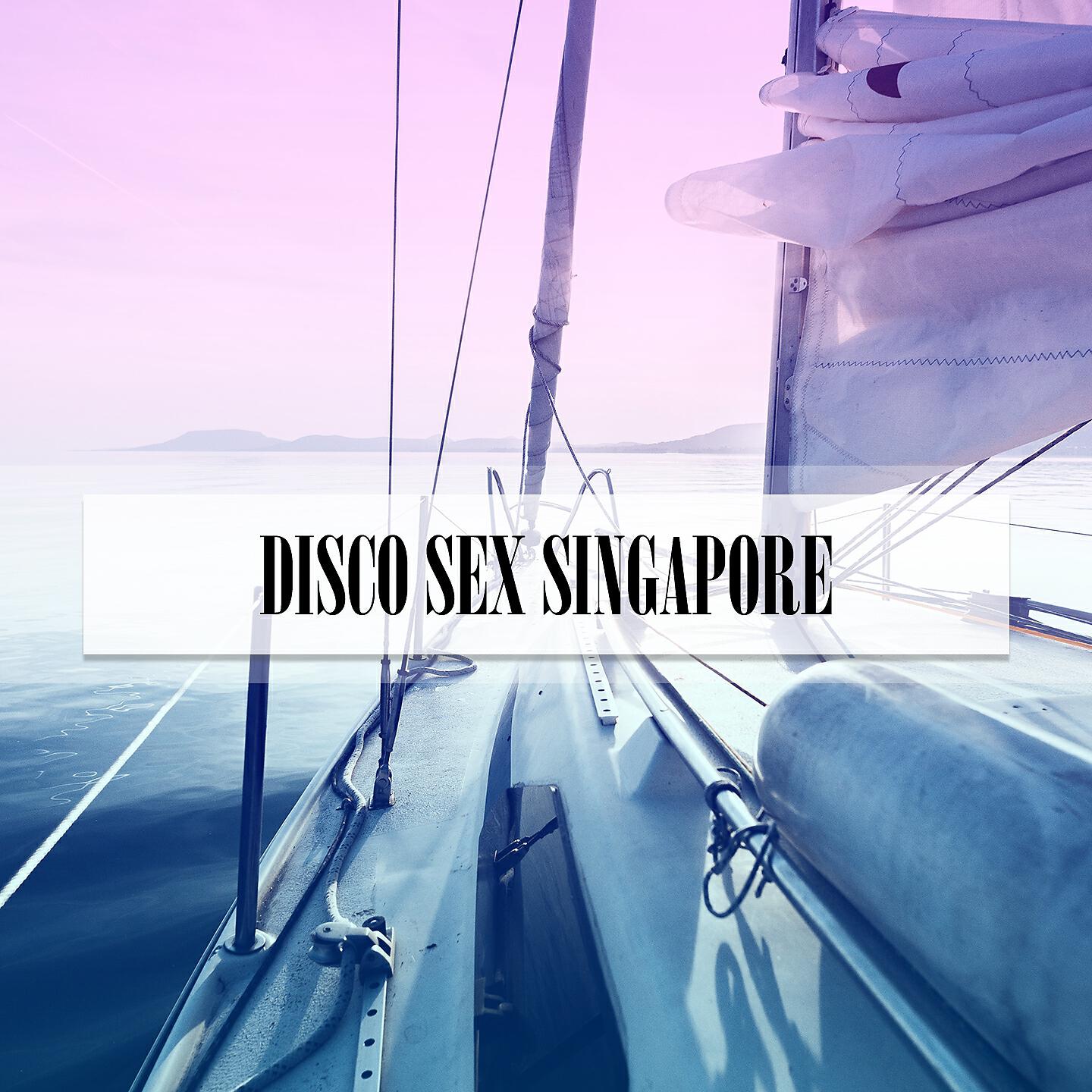 Релиз DISCO SEX SINGAPORE