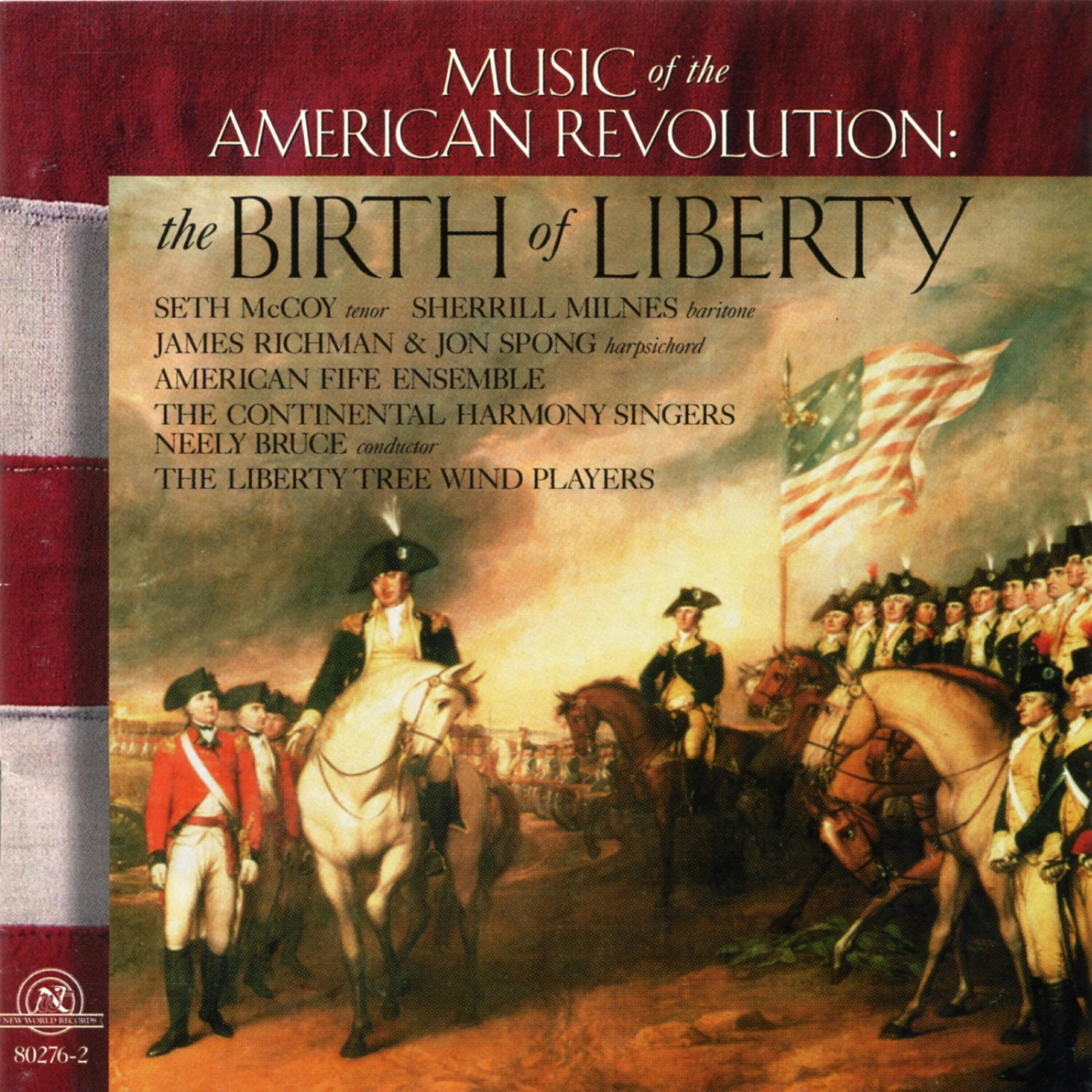 Релиз Birth of Liberty: Music of the American Revolution