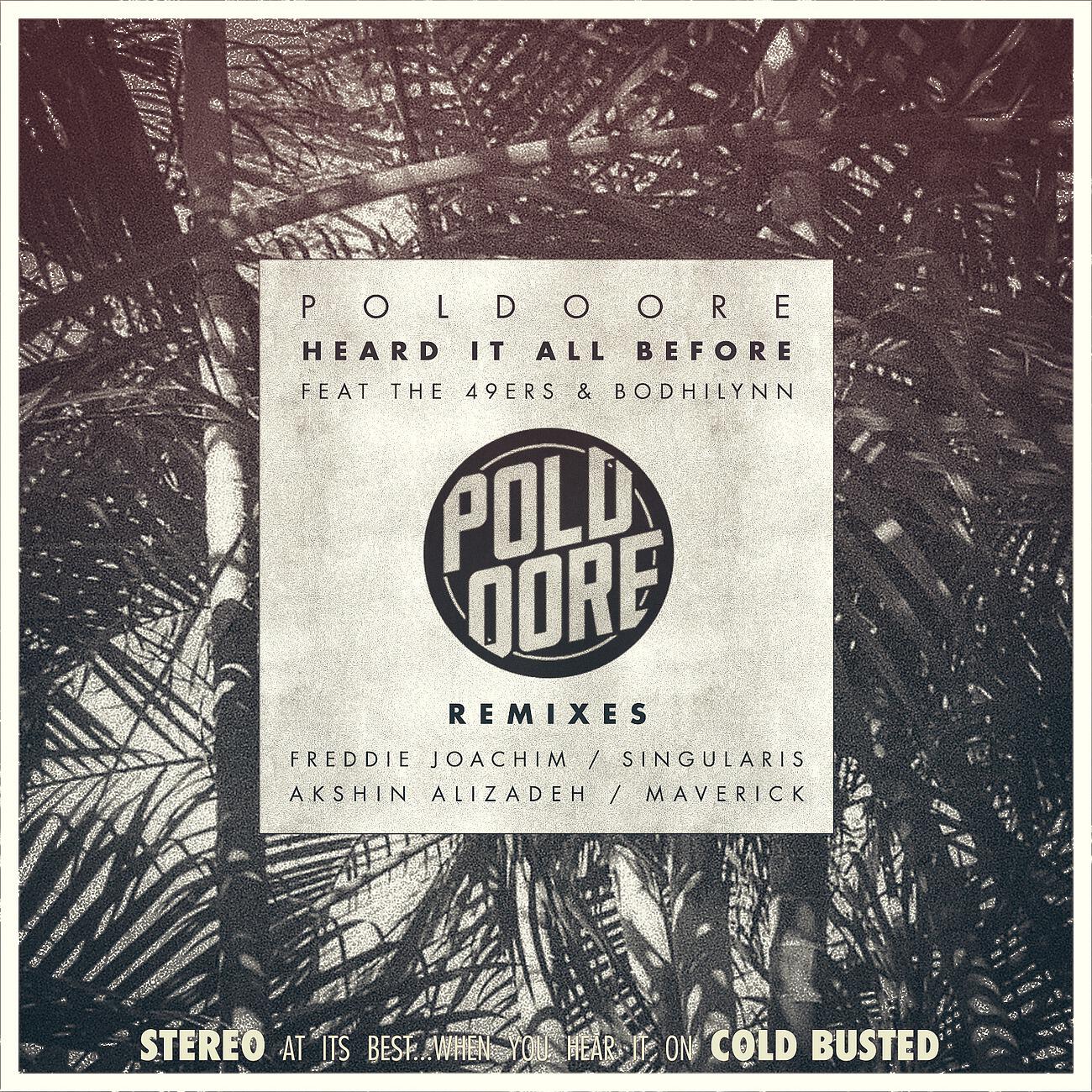 Релиз Heard It All Before Remixes