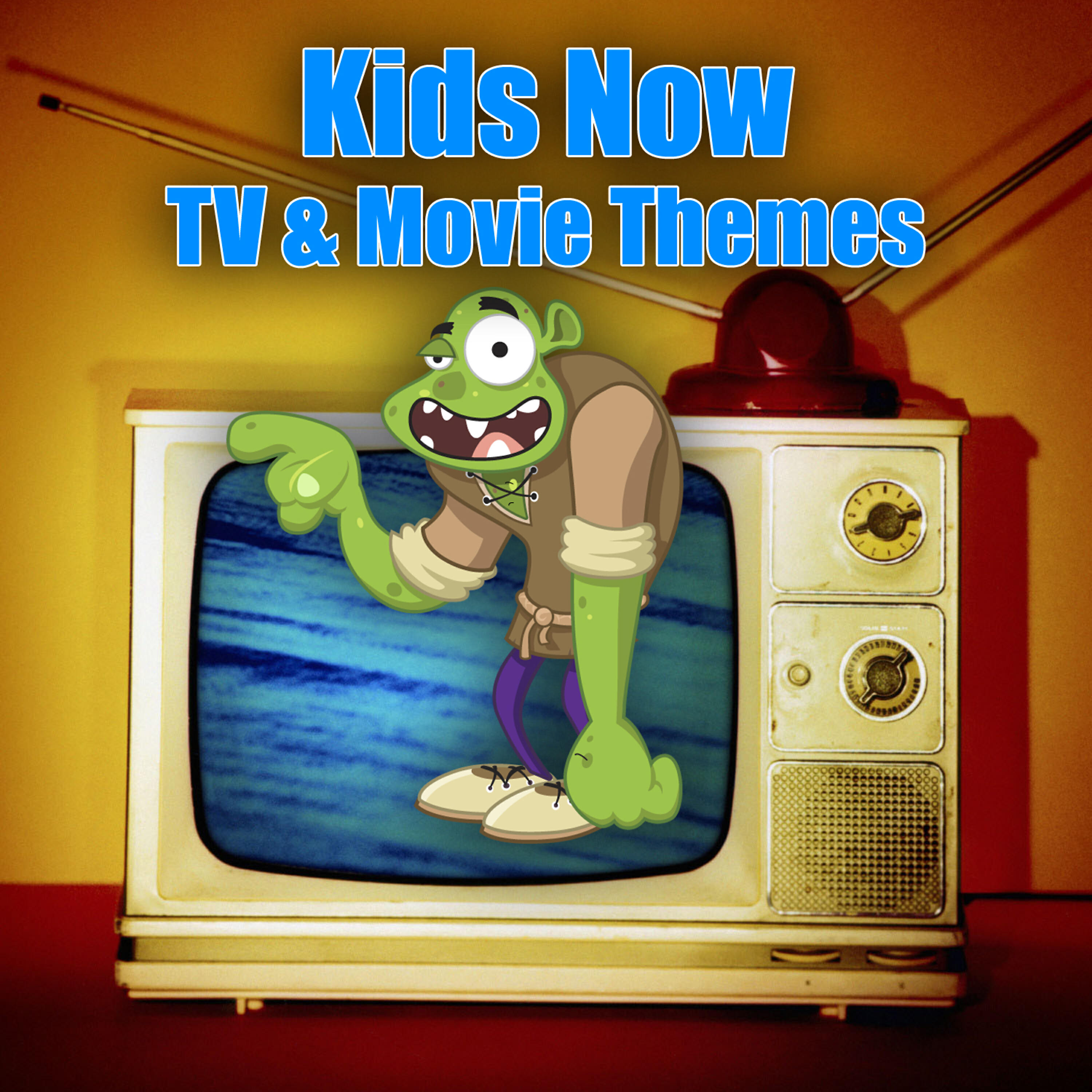Релиз Kids Now - TV & Movie Themes