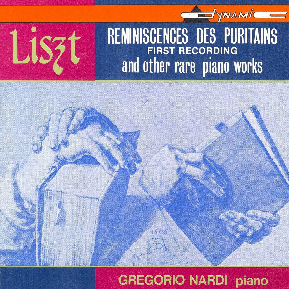 Релиз Liszt: Reminiscences Des Puritains De Bellini and Other Rare Piano Works