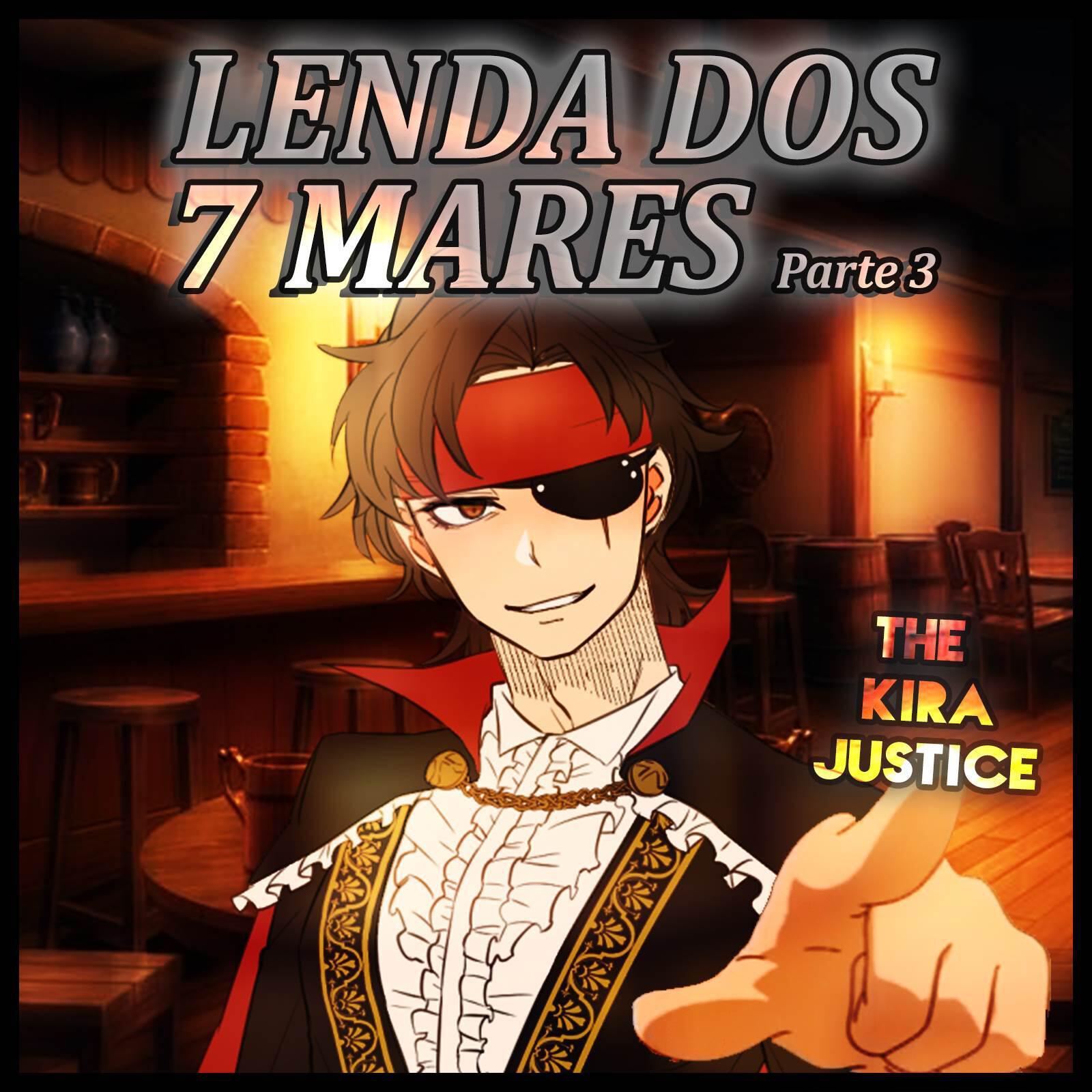 Релиз Lenda dos 7 Mares, parte 3