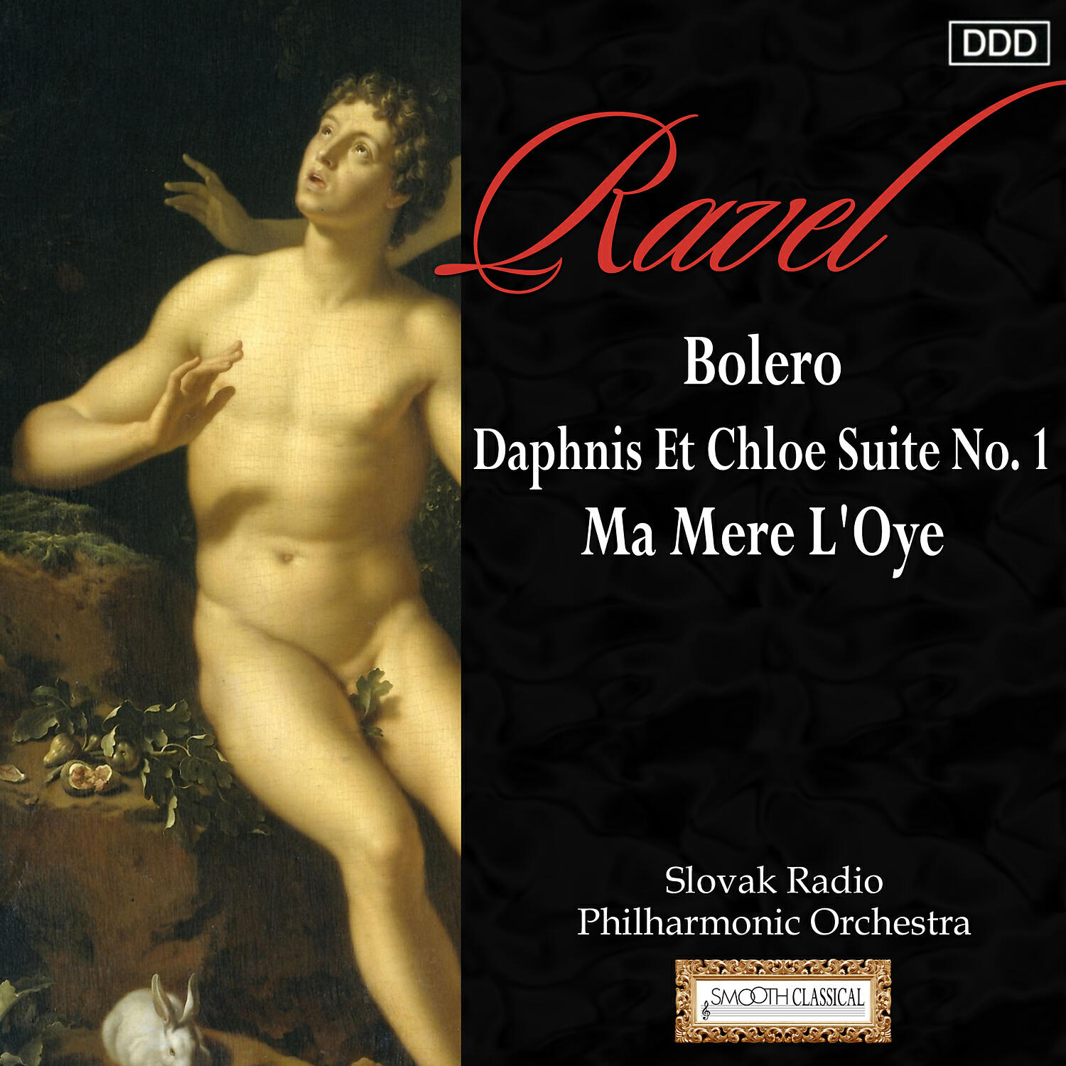 Релиз Ravel: Bolero - Daphnis Et Chloe Suite No. 1 - Ma Mere L'Oye