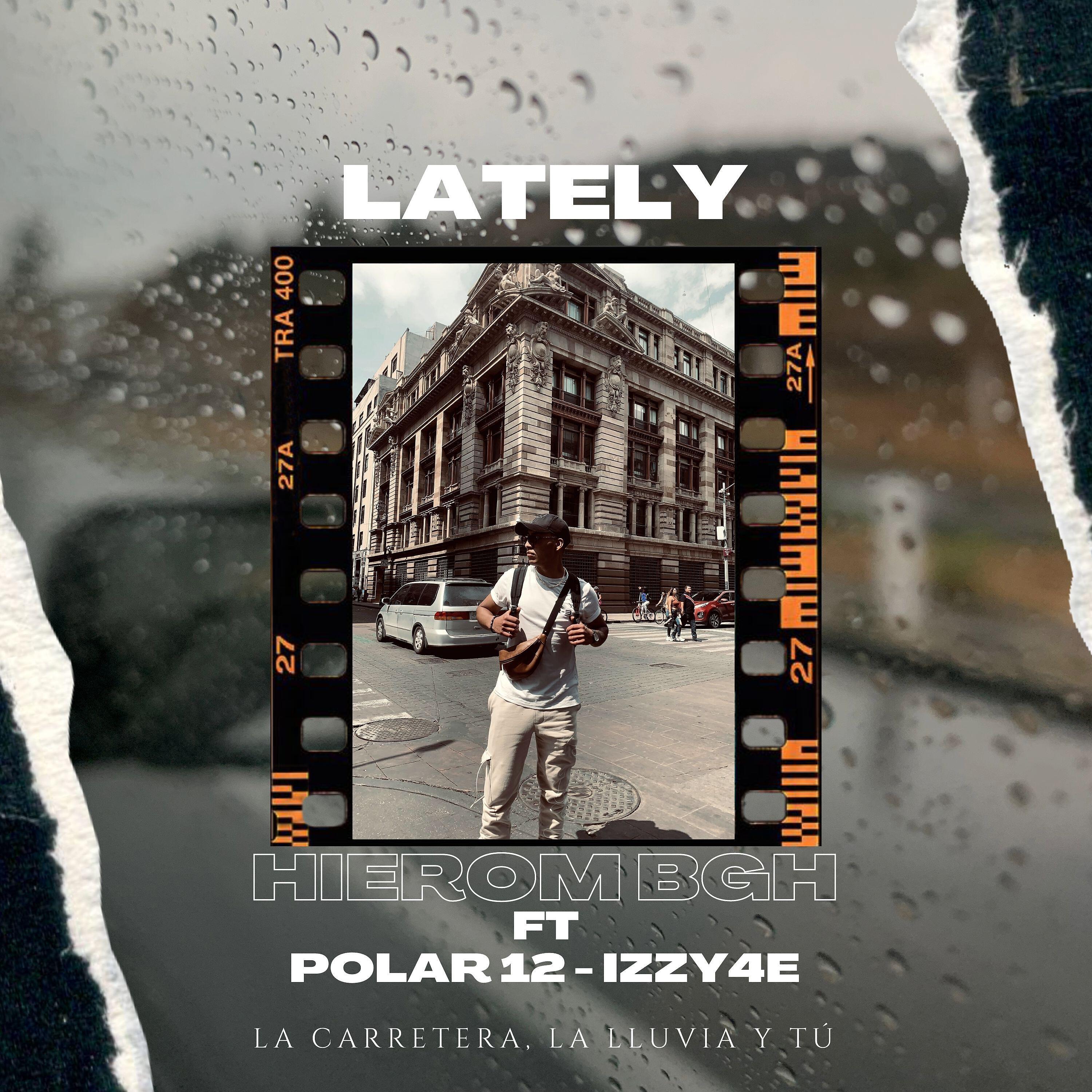 Релиз Lately