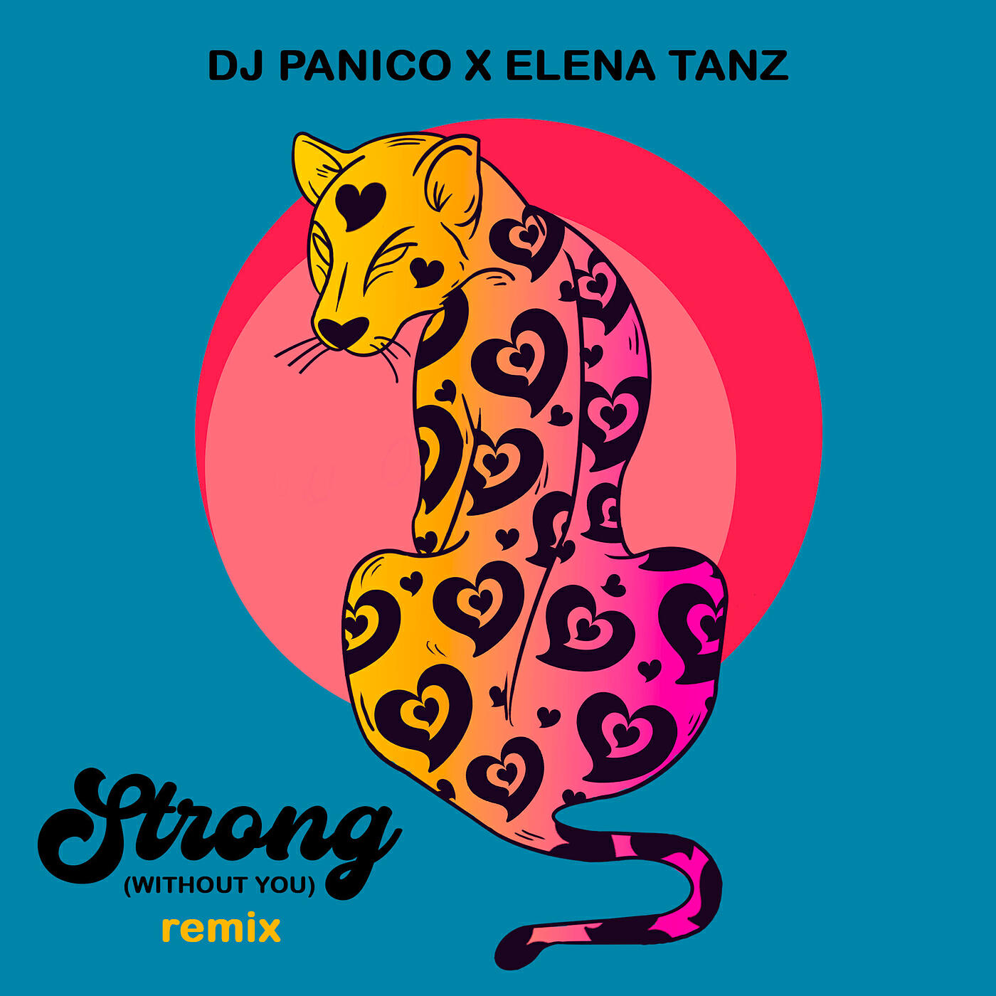 Релиз Strong (Without You) (DJ Panico Remix)