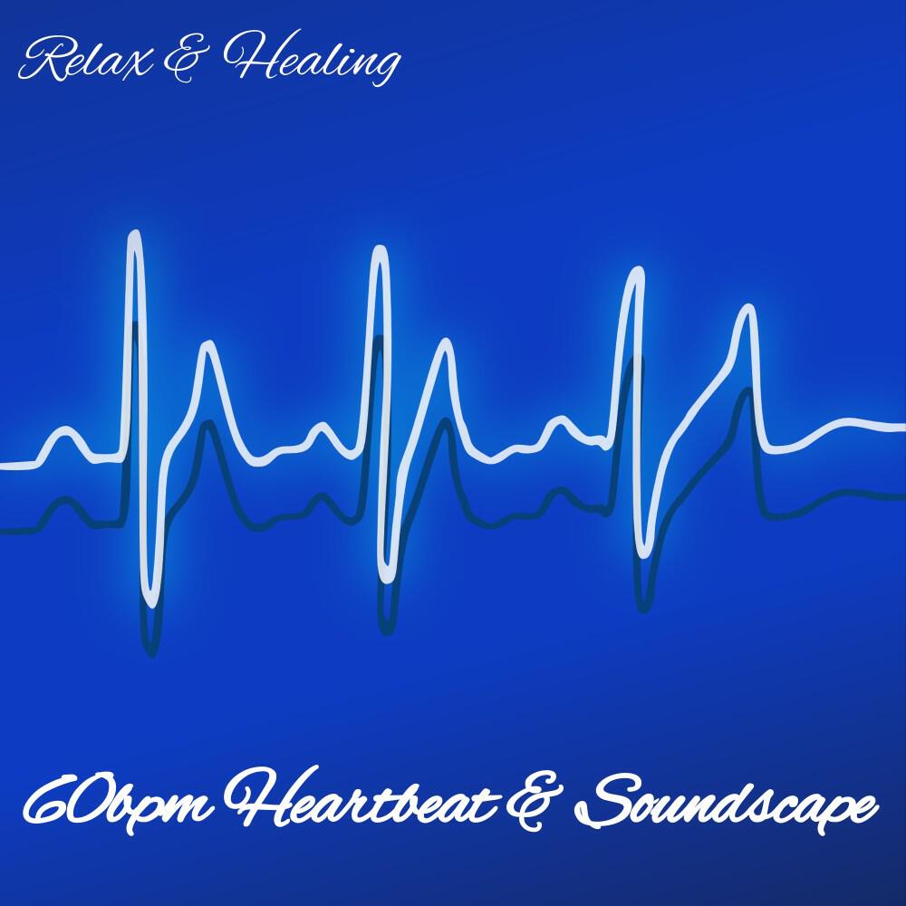 Релиз Relax: 60Bpm Heartbeat & Soundscape