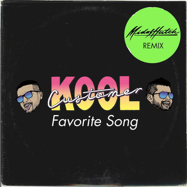 Релиз Favorite Song (Midas Hutch Remix)