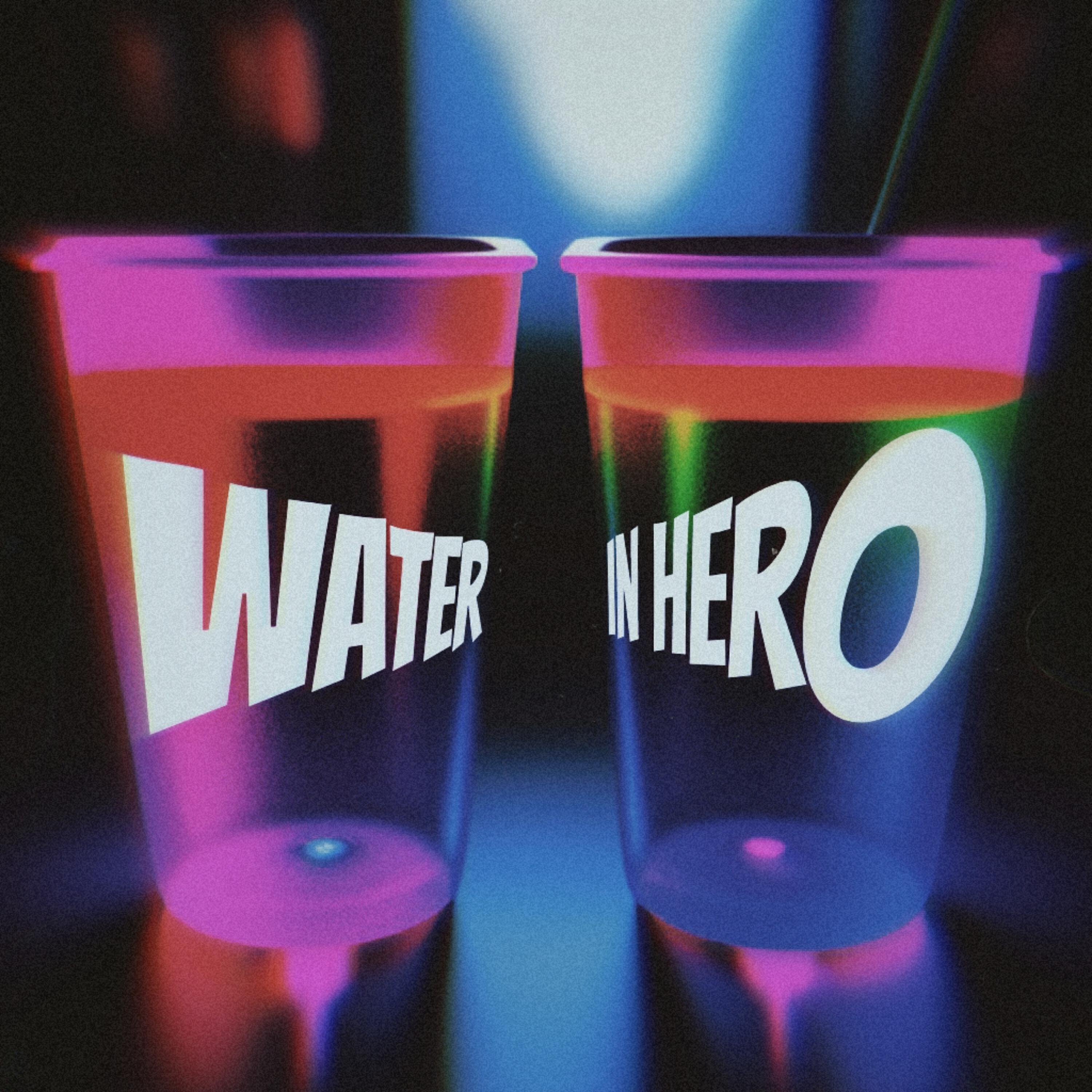 Релиз Water in Hero (Diss)