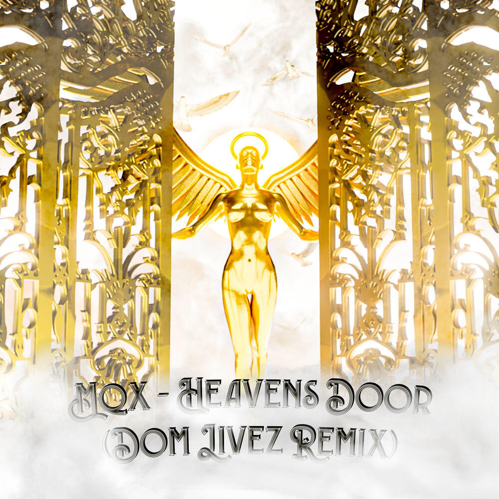 Релиз Heaven's Door (Dom Livez Remix) (Radio Edit)