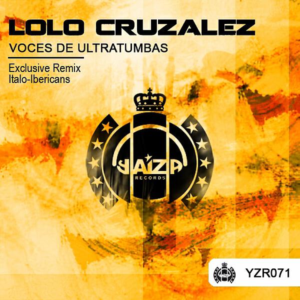Релиз Lolo Cruzalez Voces De Ultratumbas