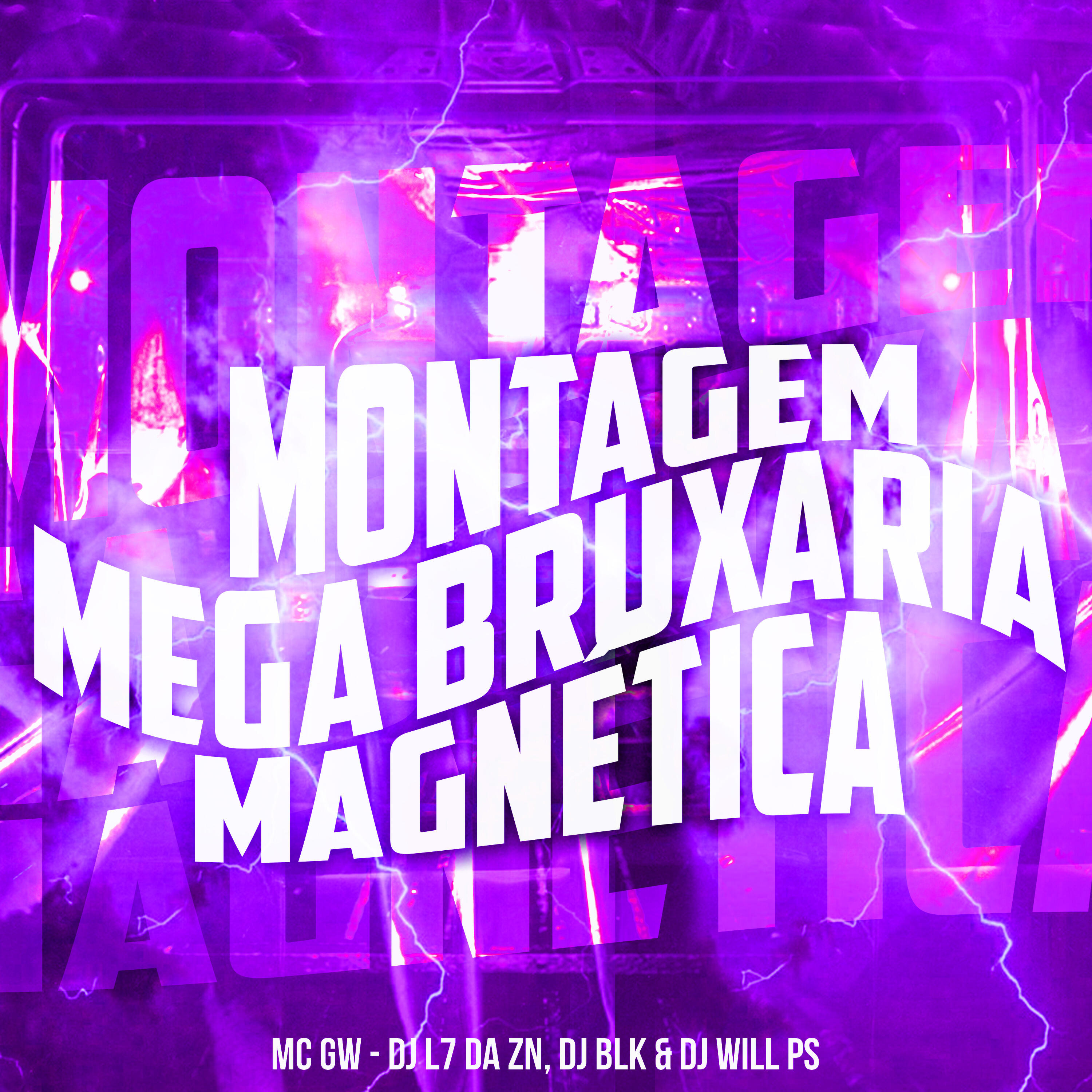Релиз Montagem - Mega Bruxaria Magnética