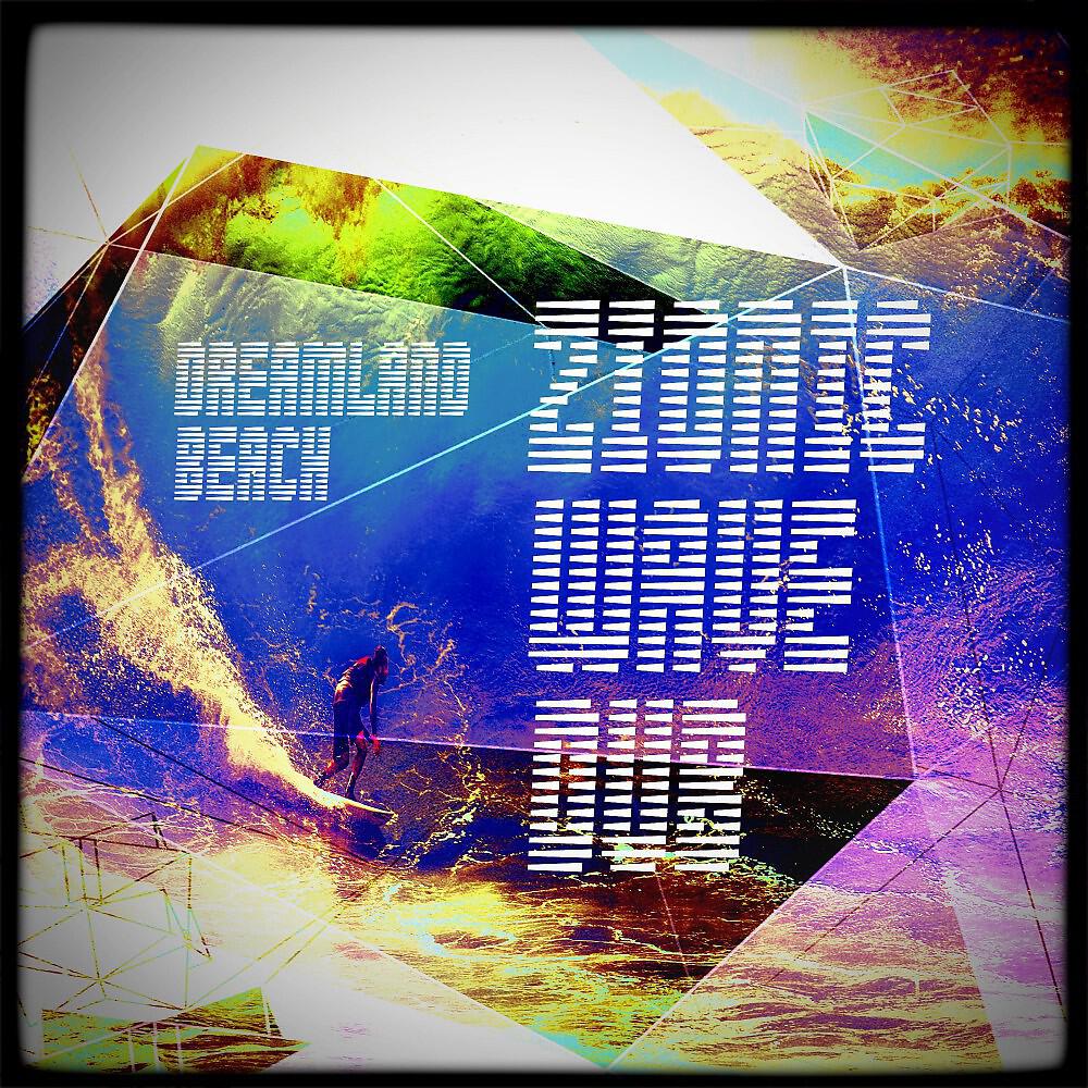 Релиз Dreamland Beach