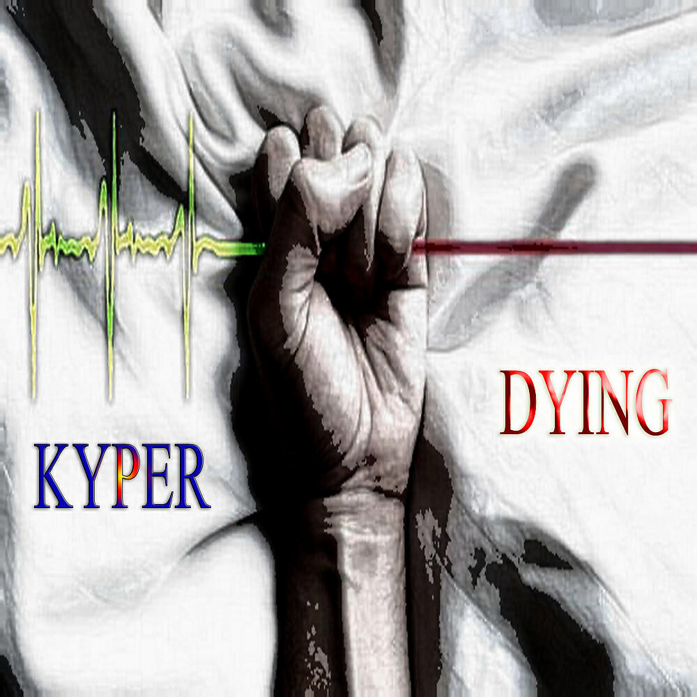 Постер альбома DYING