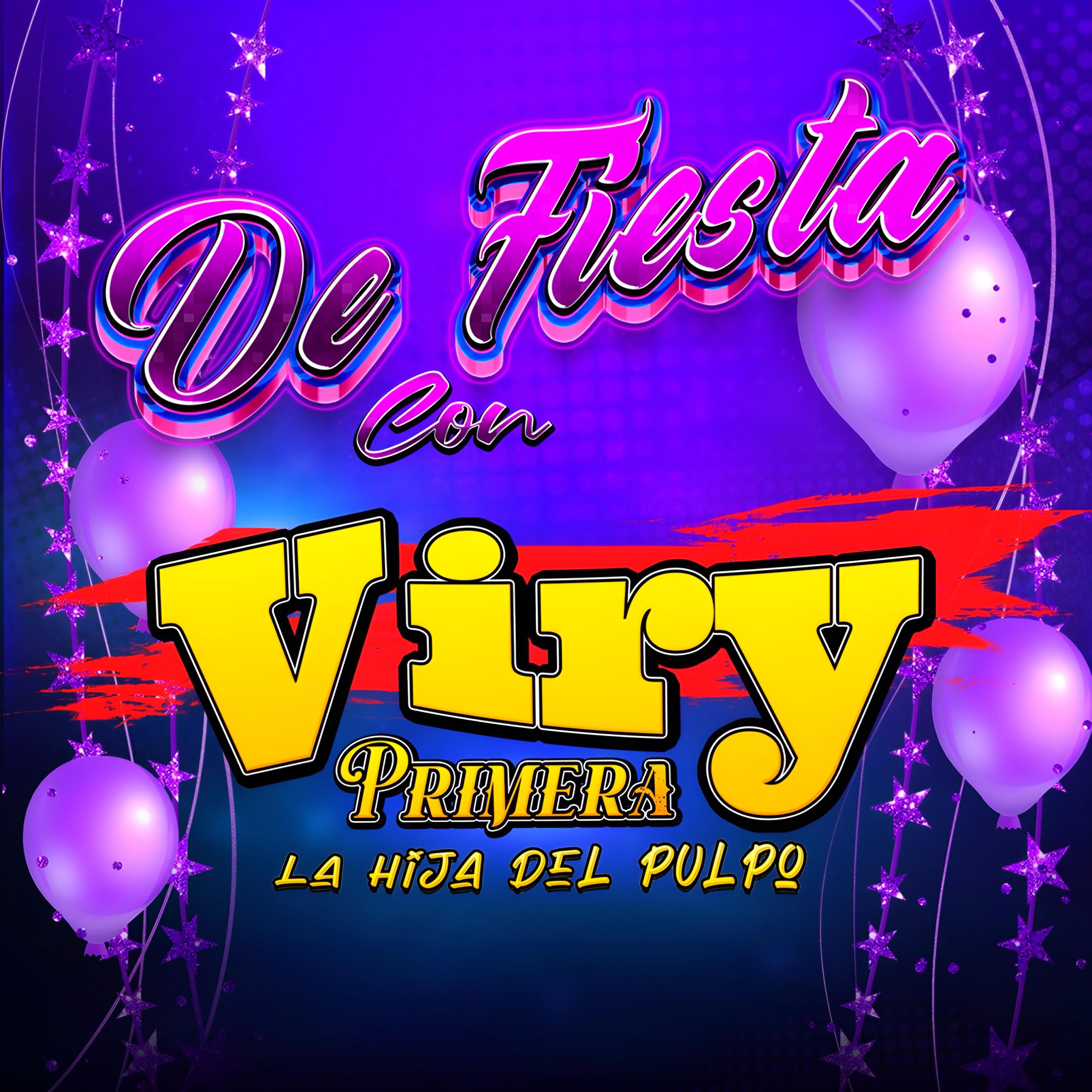 Релиз De Fiesta Con Viry Primera (En Vivo)