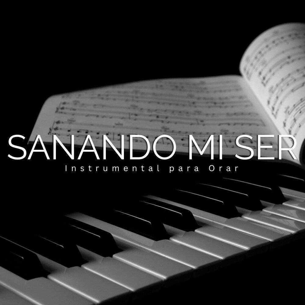 Релиз Sanando Mi Ser