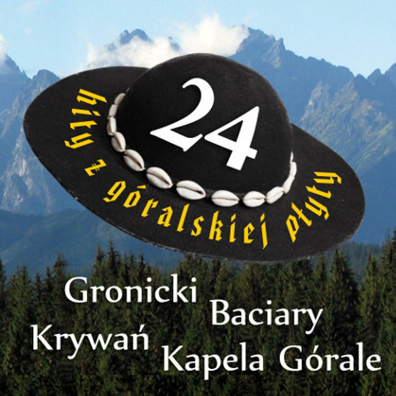 Постер альбома 24 Hity z Goralskiej Plyty