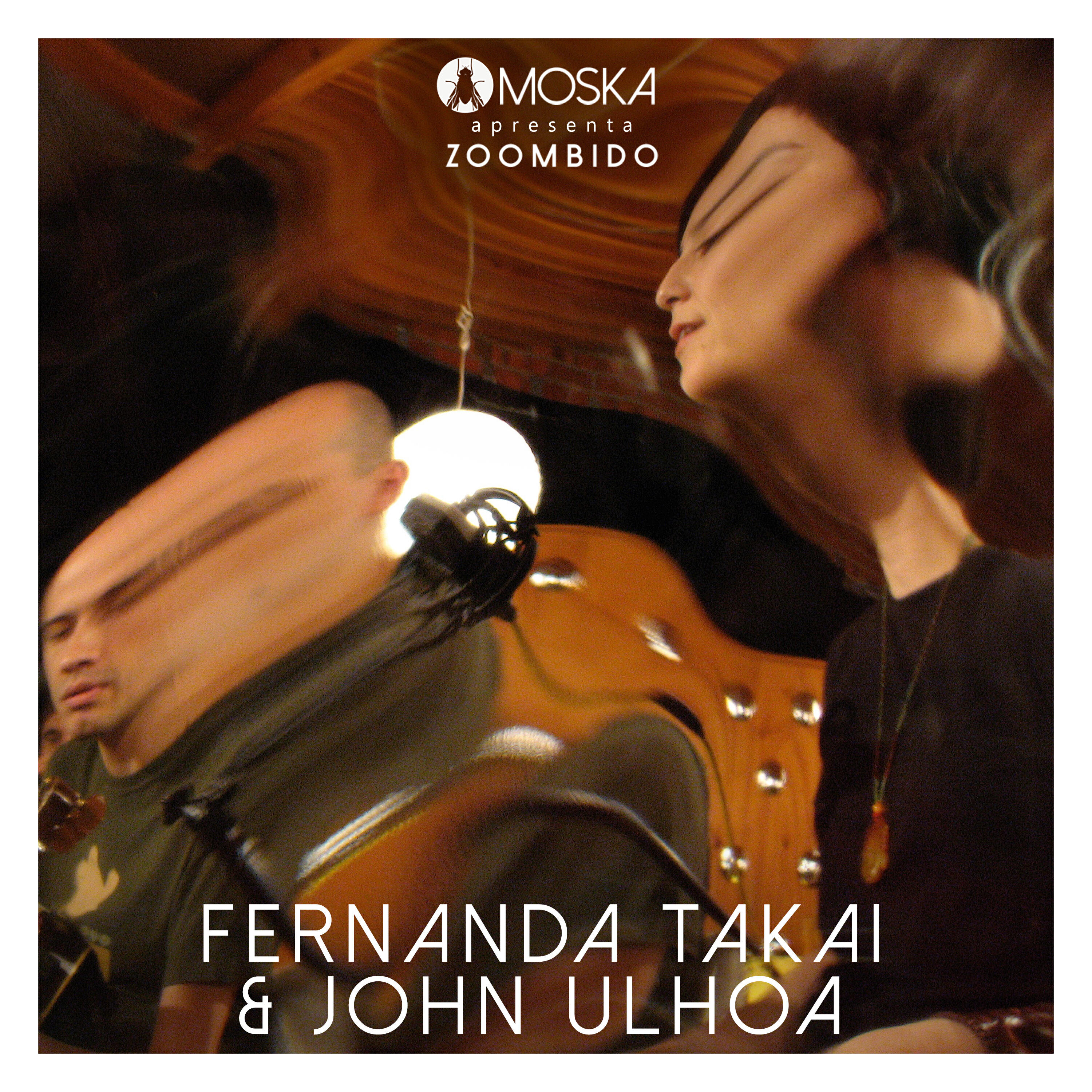 Релиз Moska Apresenta Zoombido: Fernanda Takai & John Ulhoa
